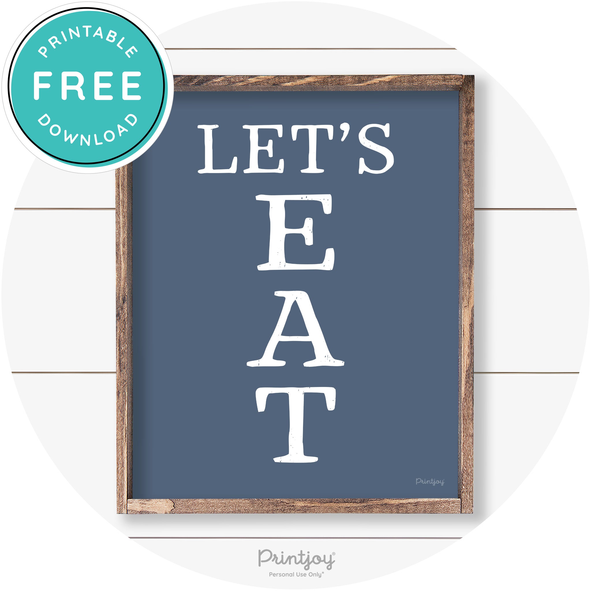 Let's Eat Kitchen Sign Rustic Farmhouse Wall Art Decor Free Printable - Printjoy