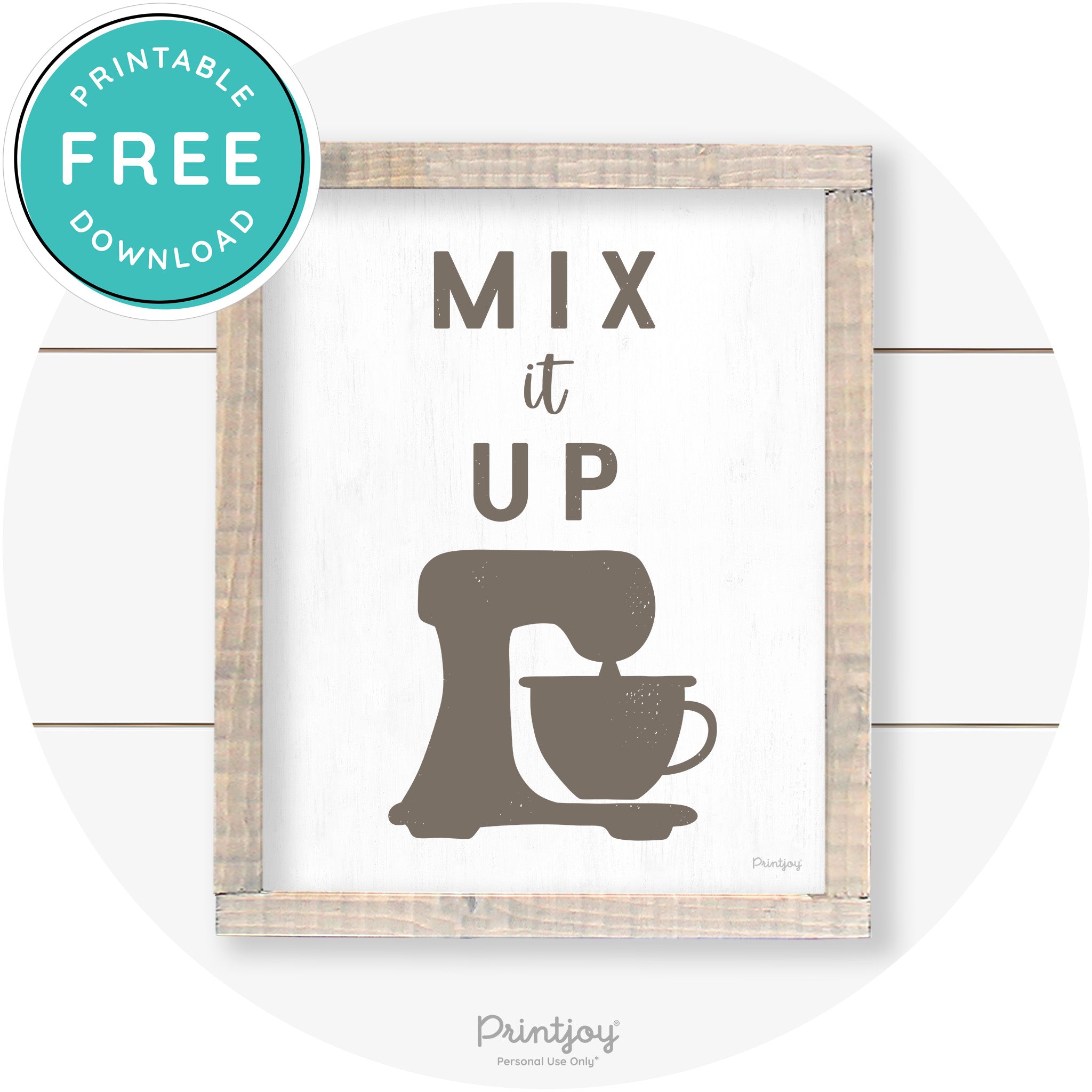 Mix It Up Mixer Beater Farmhouse Kitchen Wall Art Free Printable - Printjoy