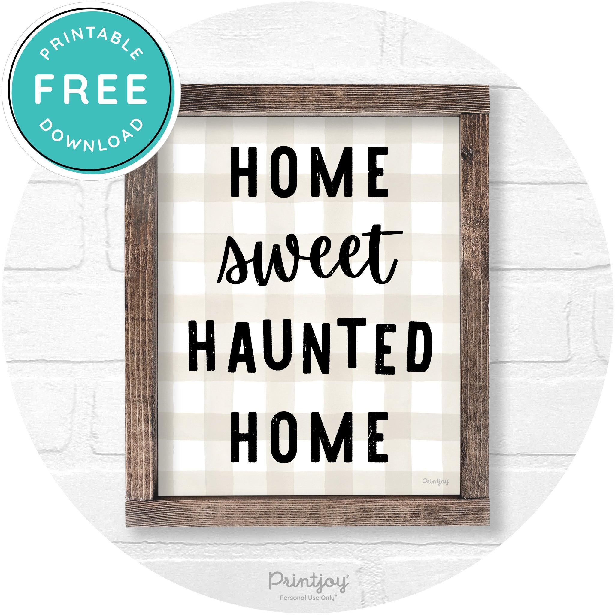 Home Sweet Haunted Home Rustic Halloween Wall Art Free Printable - Printjoy
