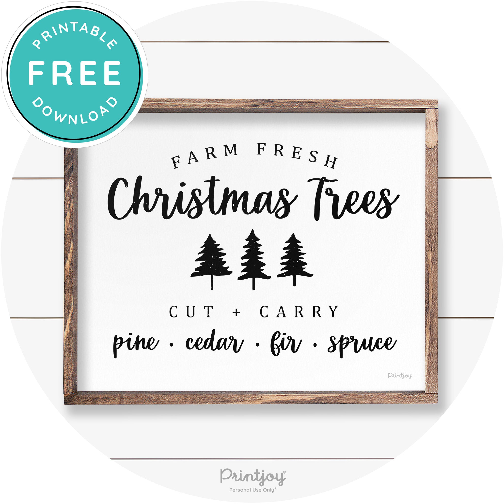 Farm Fresh Christmas Trees Rustic Farmhouse Wall Art Free Printable - Printjoy