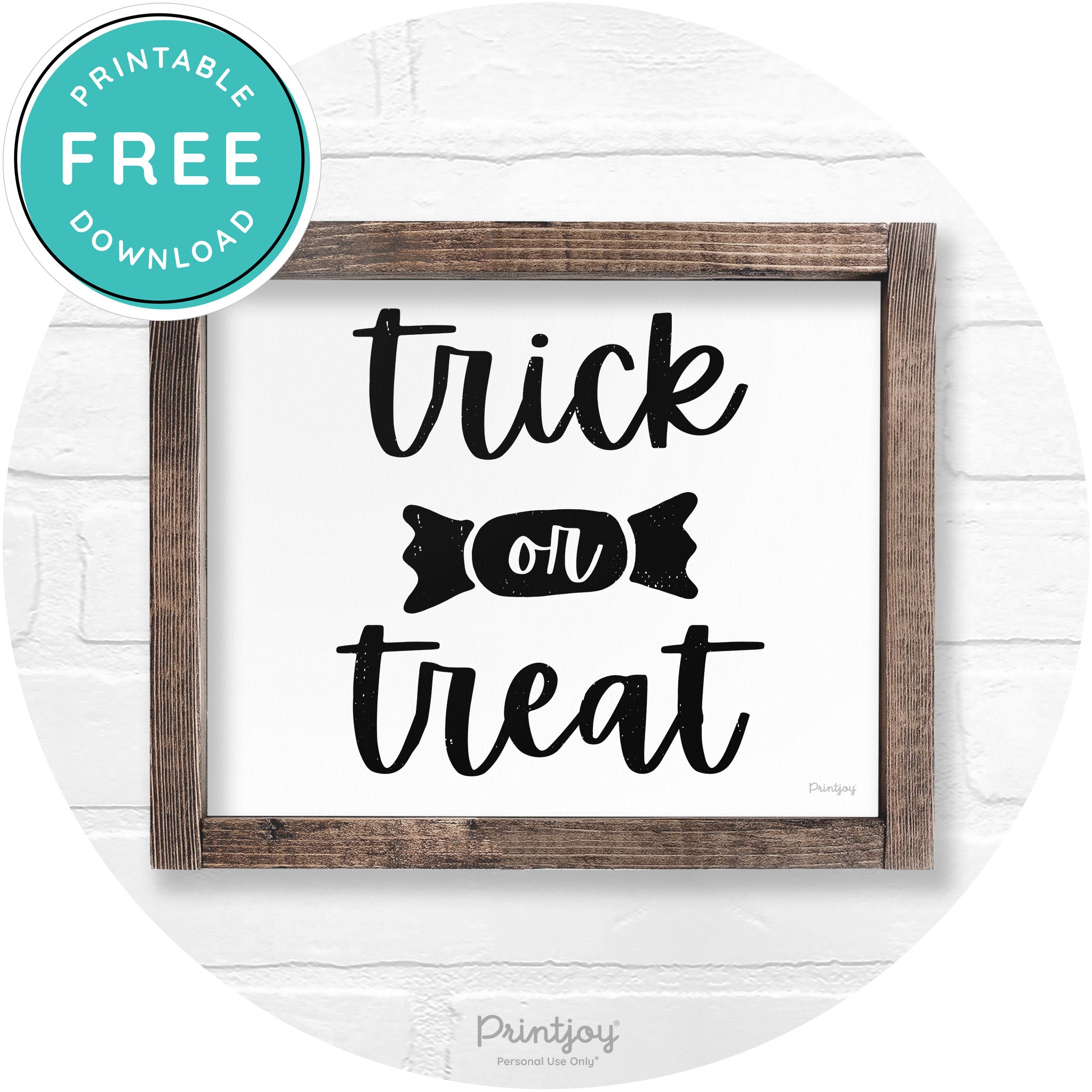 Trick Or Treat Halloween Rustic Farmhouse Wall Art Free Printable - Printjoy