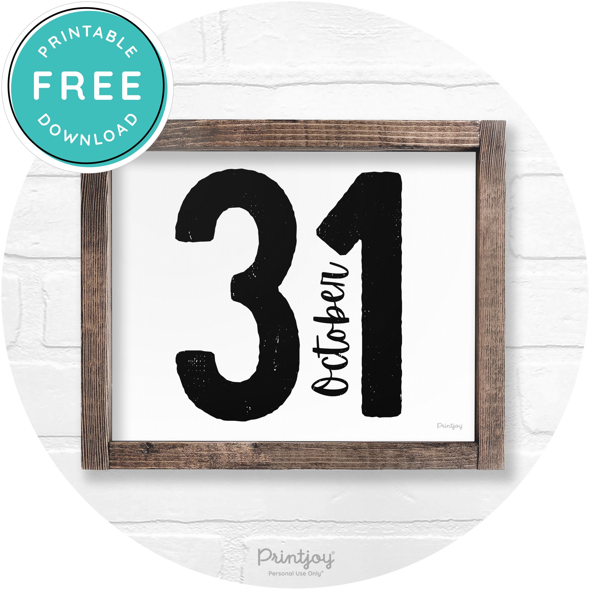 October 31 Halloween Rustic Farmhouse Wall Art Free Printable - Printjoy