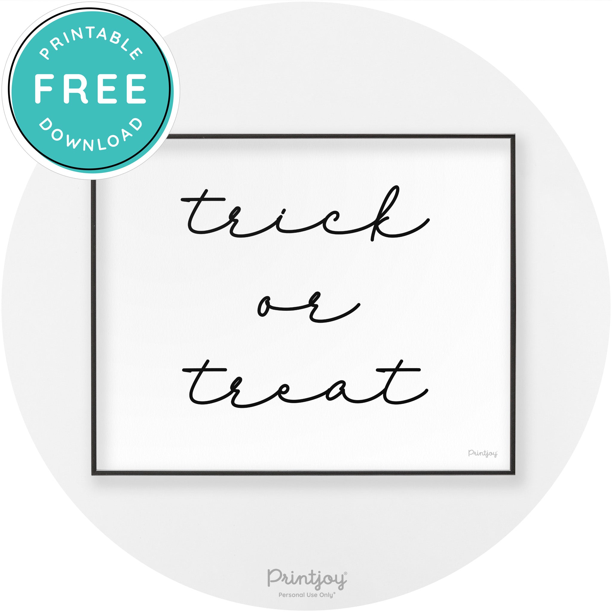 Halloween Cute Trick Or Treat Modern Chic Wall Art Printable - Printjoy