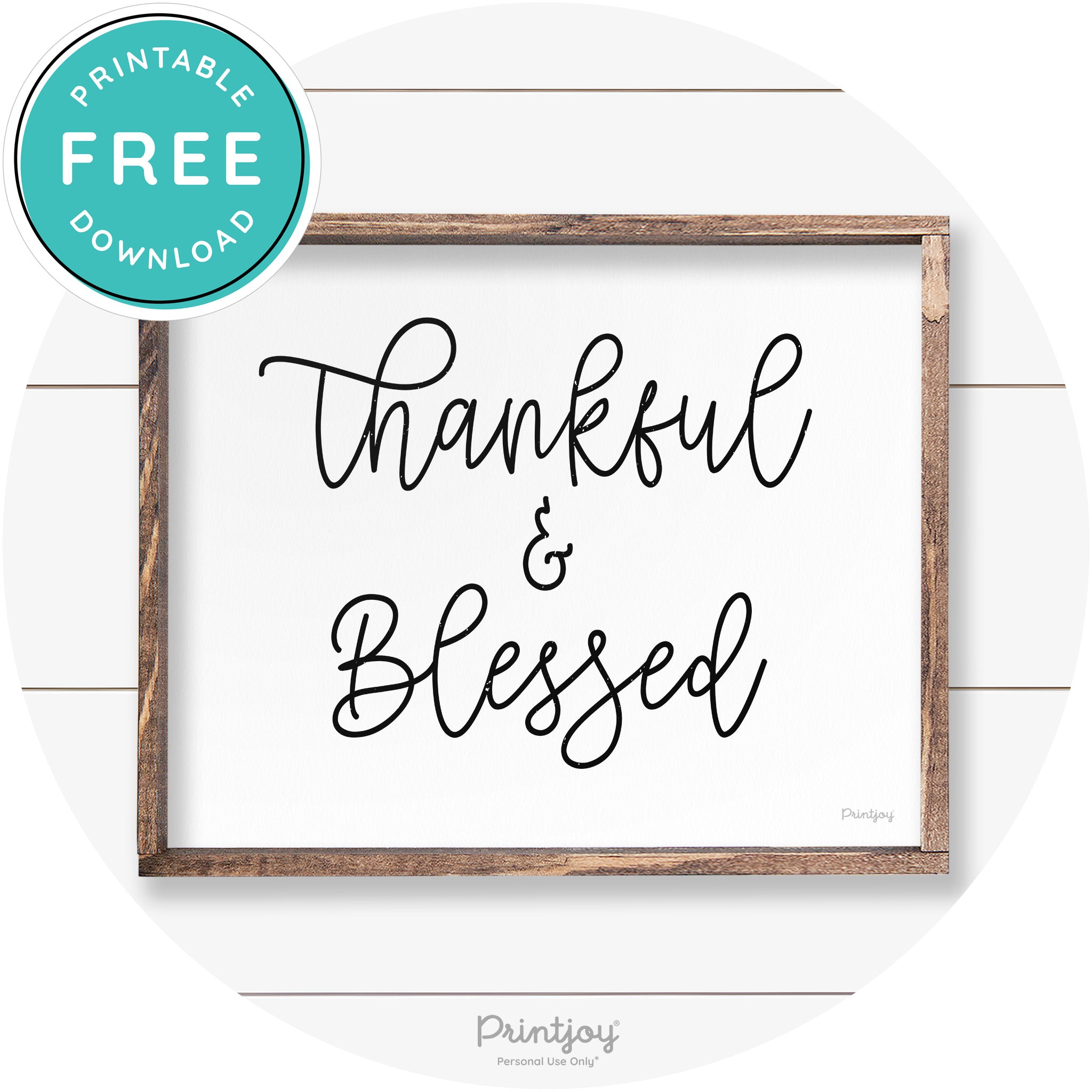 Thankful And Blessed Thanksgiving Farmhouse Wall Art Free Printable - Printjoy