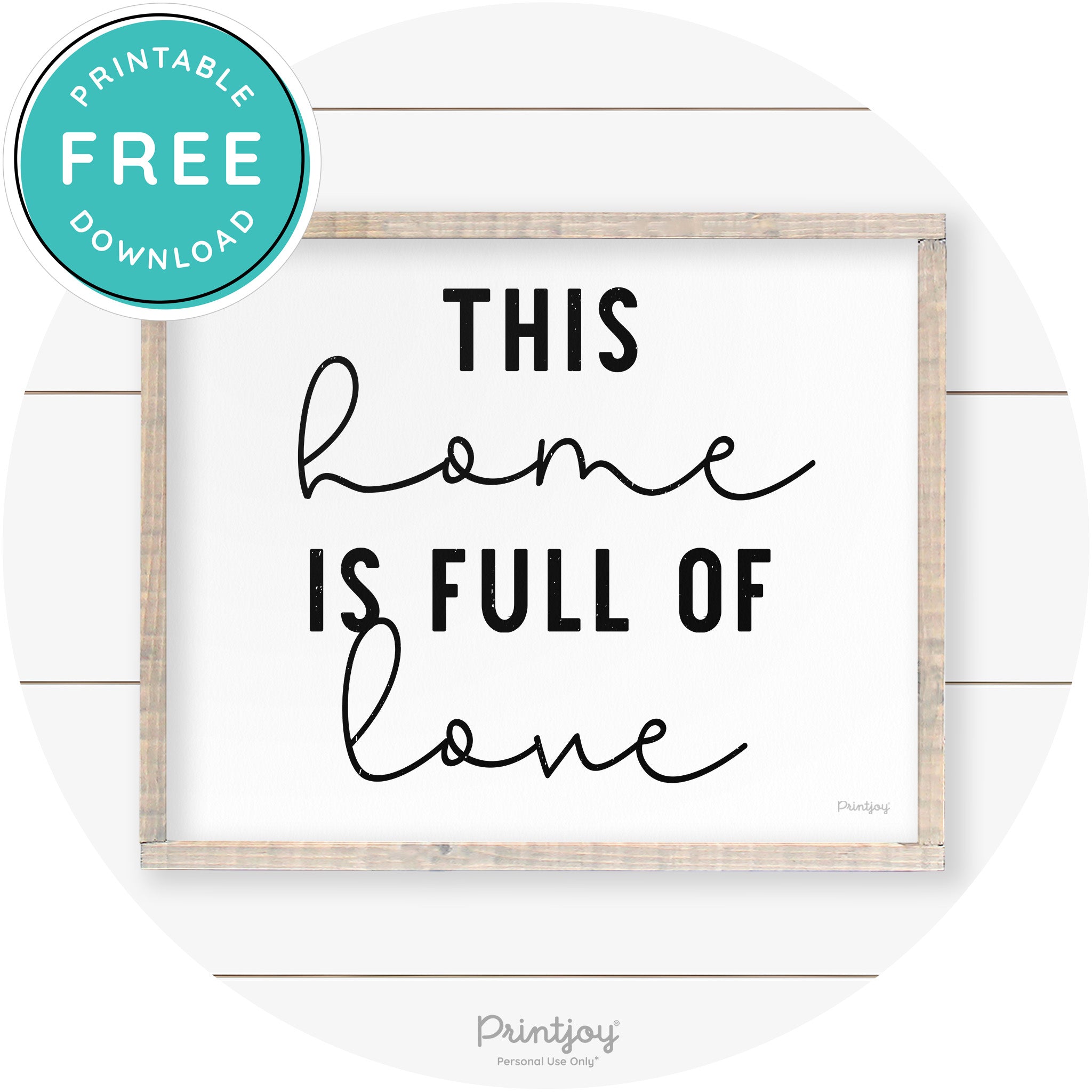This Home Is Love Farmhouse Living Room Wall Art Free Printable - Printjoy