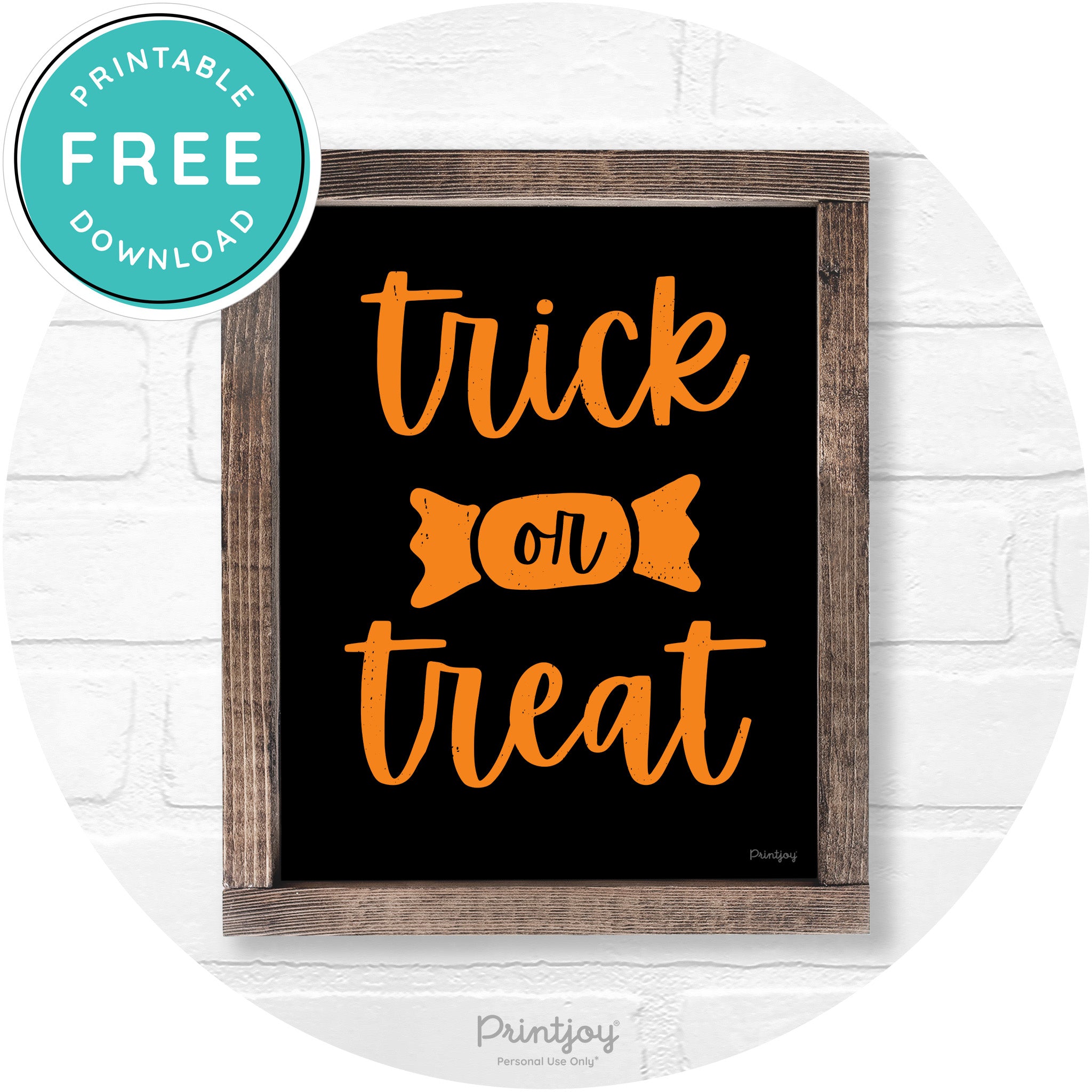 Trick Or Treat Halloween Rustic Farmhouse Wall Art Free Printable - Printjoy