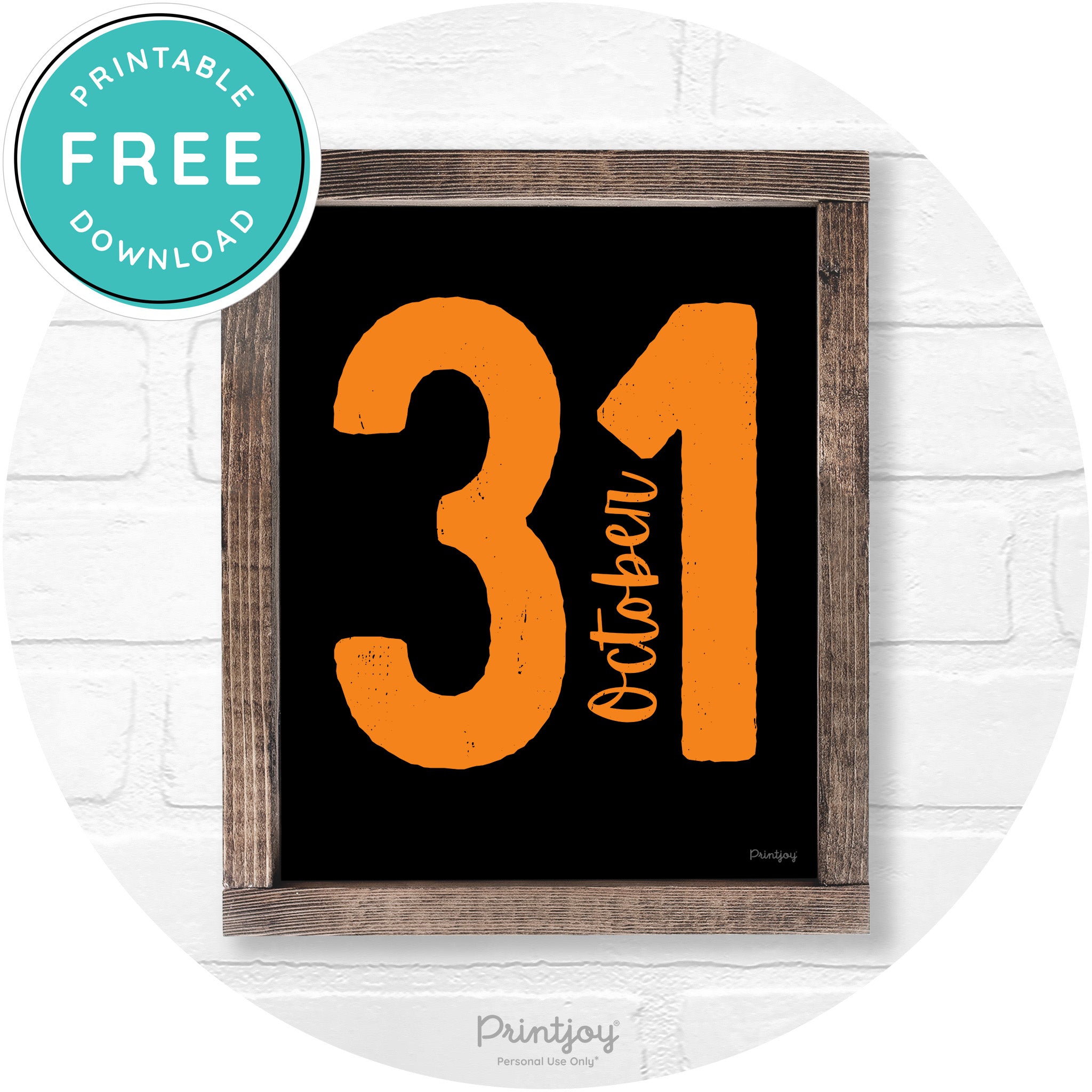 October 31 Halloween Rustic Farmhouse Wall Art Free Printable - Printjoy