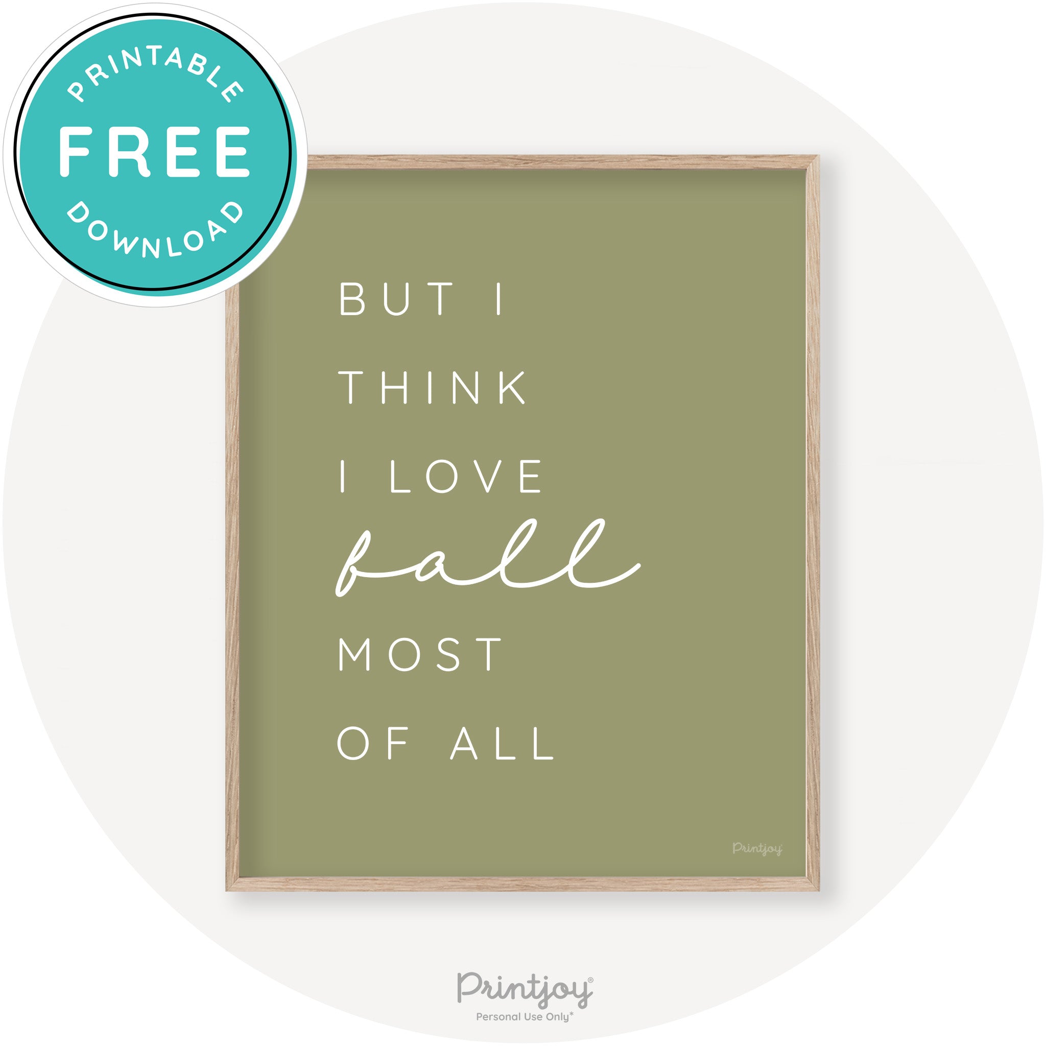Love Fall Most Of All Cute Modern Chic Decor Wall Art Printable - Printjoy