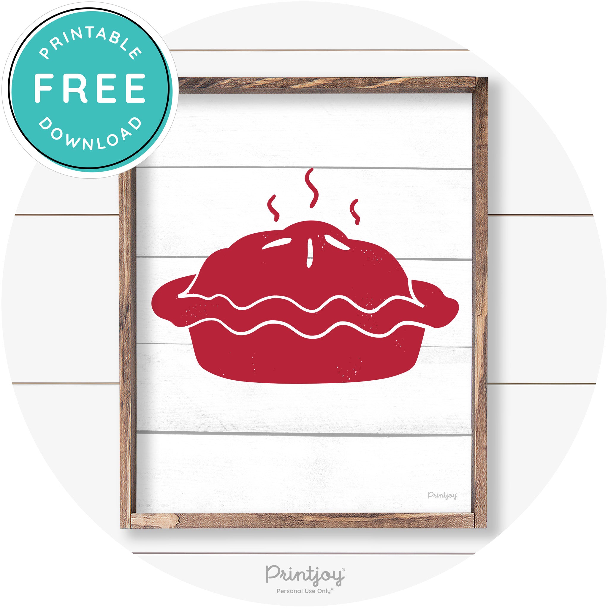 Pie Thanksgiving Desert Cute Farmhouse Wall Art Decor Free Printable - Printjoy