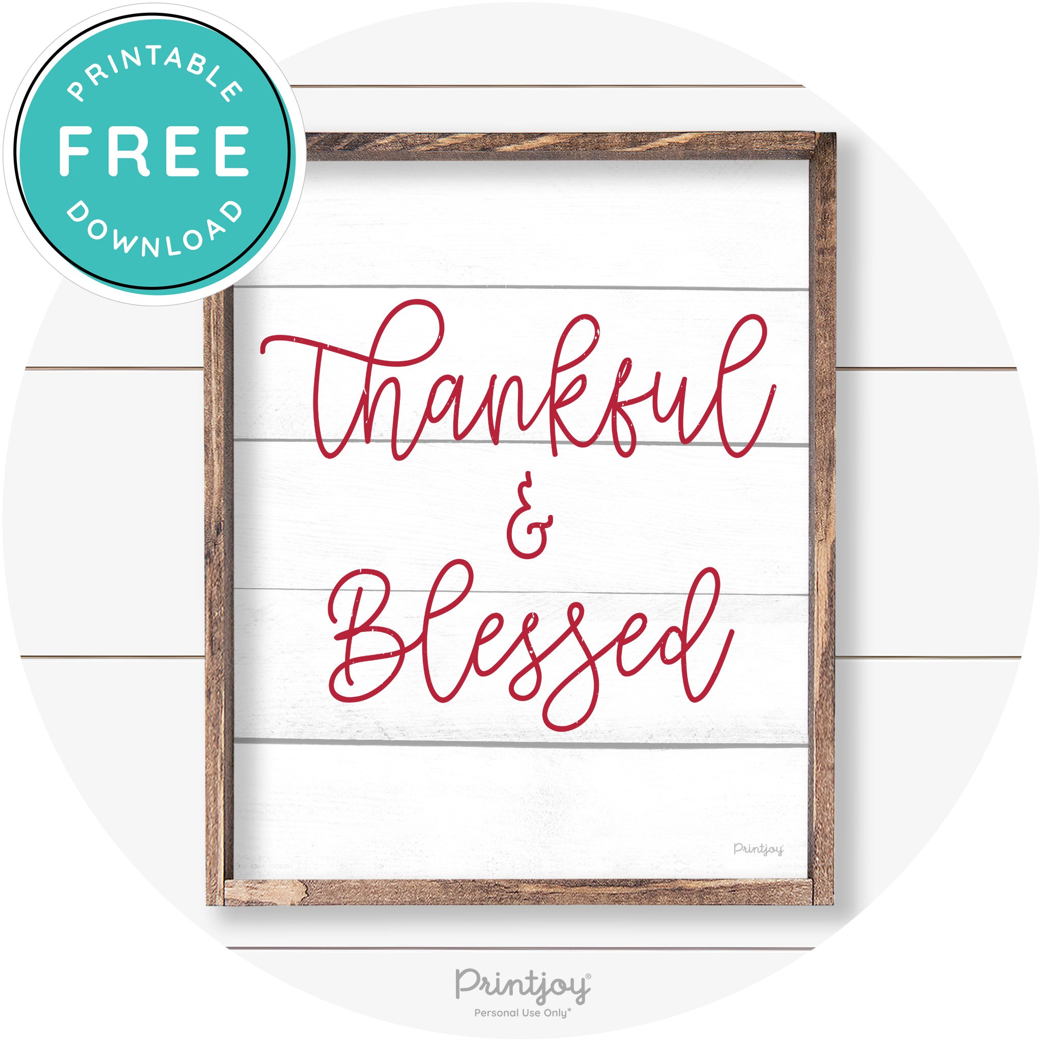 Thankful And Blessed Thanksgiving Farmhouse Wall Art Free Printable - Printjoy