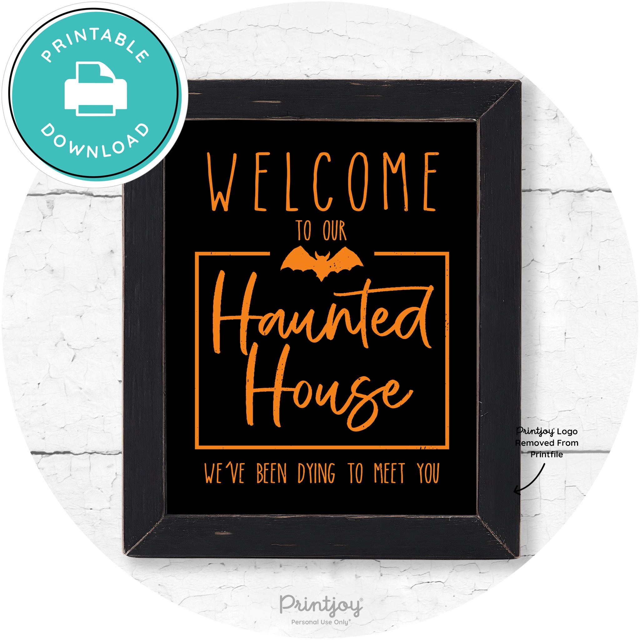 Welcome To Our Haunted House Halloween Wall Art Free Printable - Printjoy