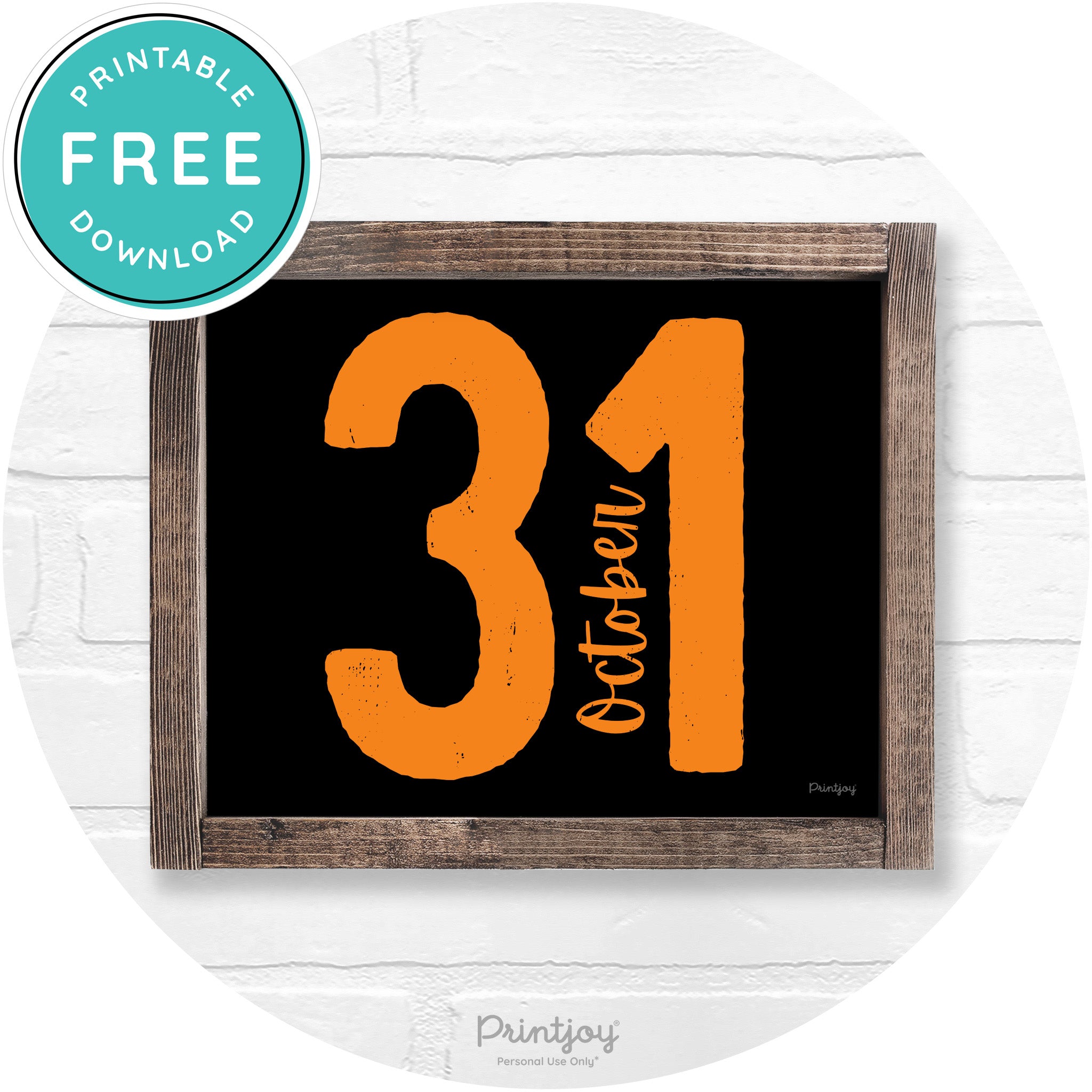 October 31 Halloween Rustic Farmhouse Wall Art Free Printable - Printjoy