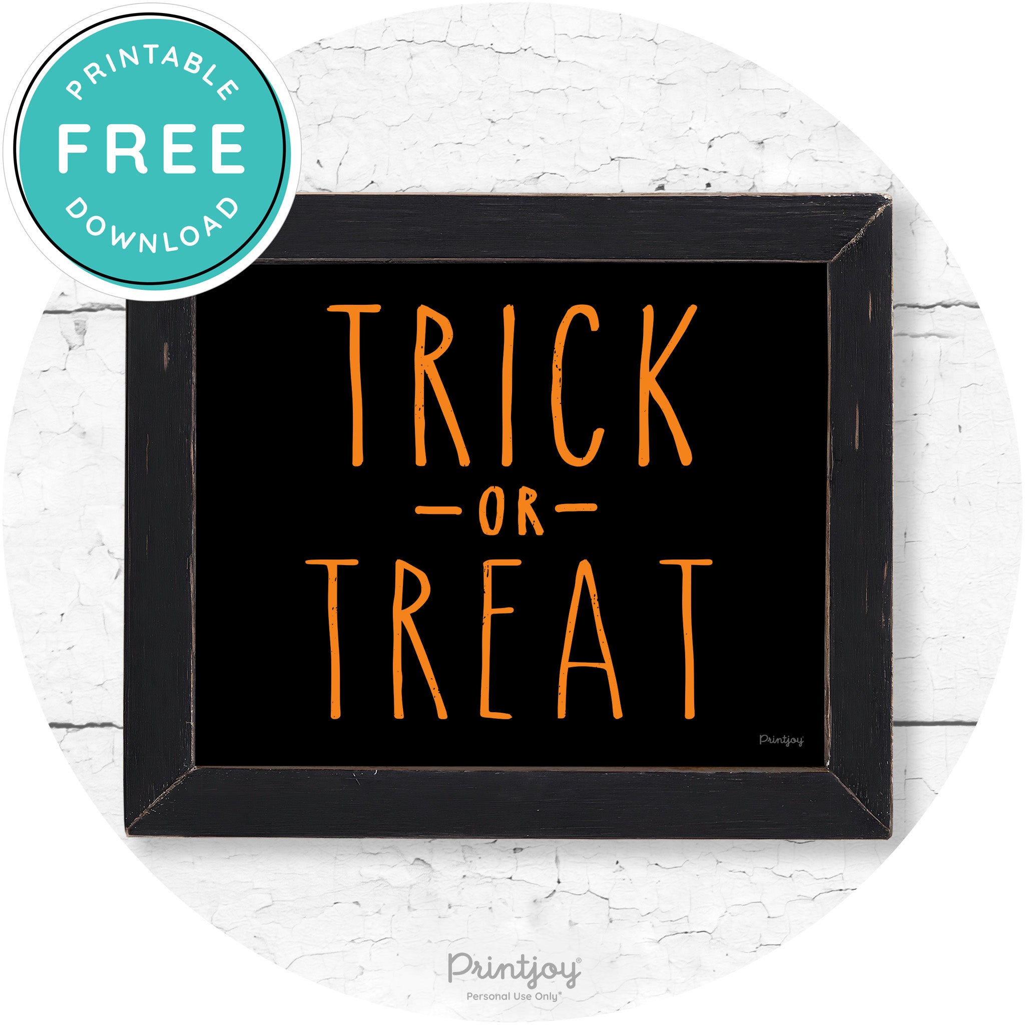 Trick Or Treat Lettering Farmhouse Halloween Wall Art Free Printable - Printjoy