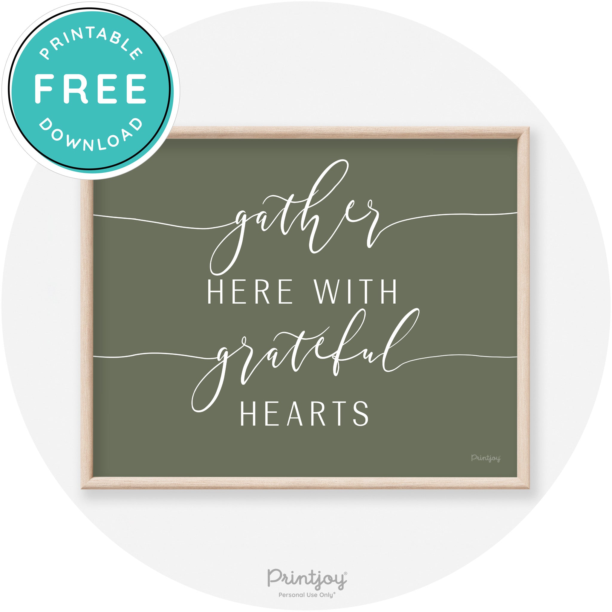Gather Here Grateful Hearts Thanksgiving Transitional Art Free Printable - Printjoy