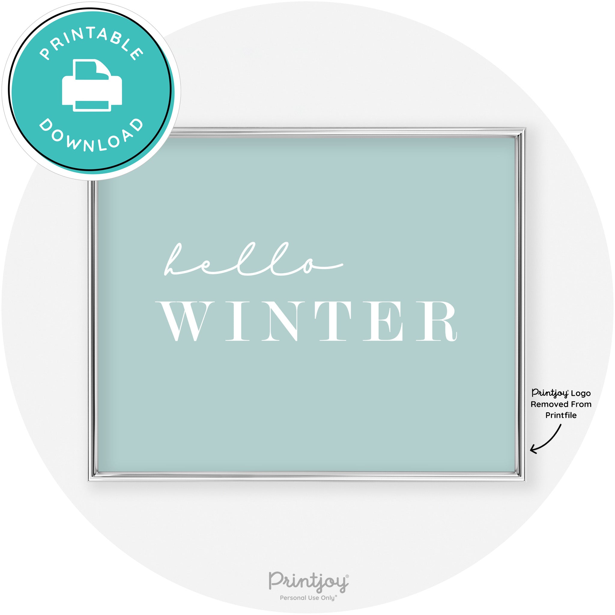 Hello Winter Cute Seasonal Modern Chic Wall Art Decor Free Printable - Printjoy