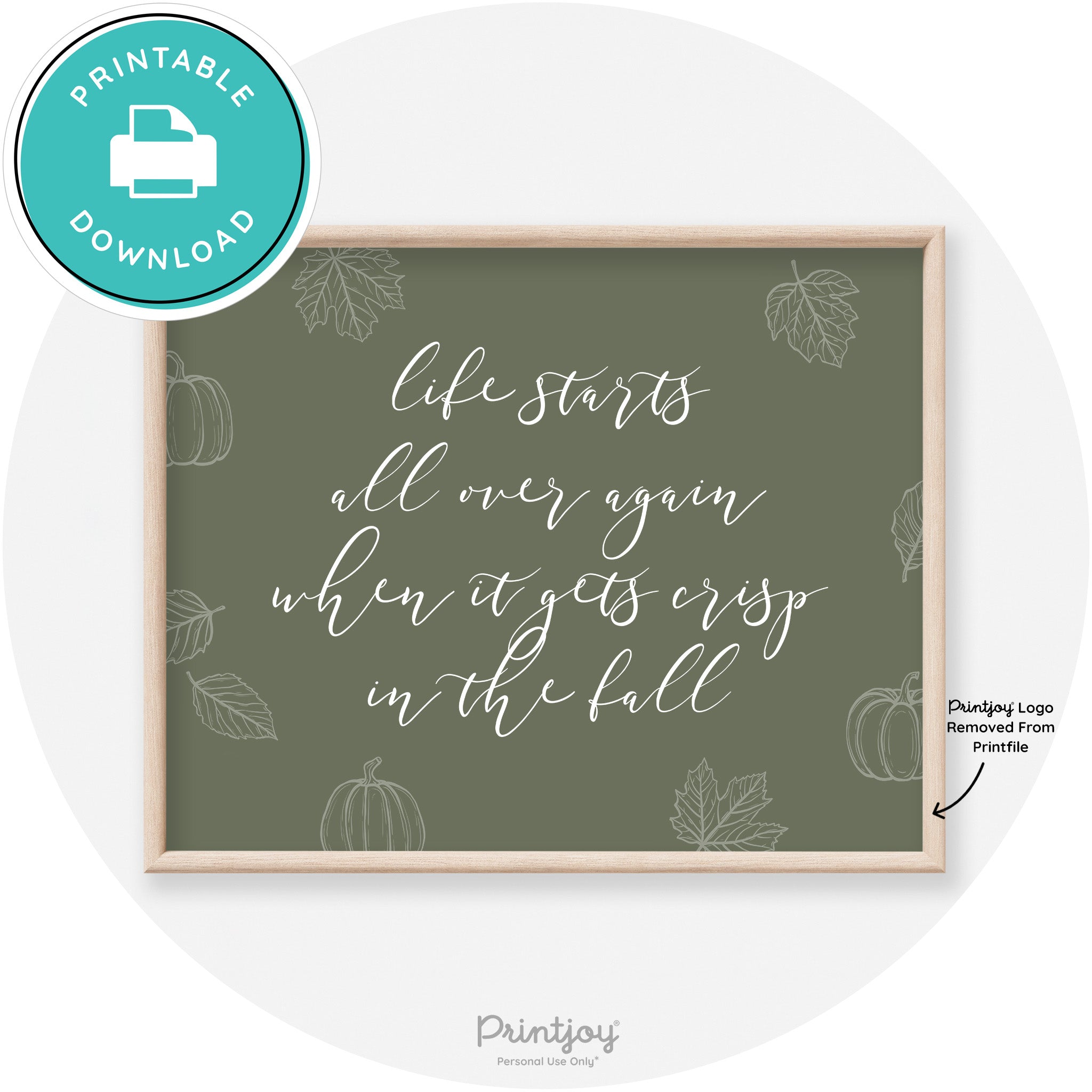 Fall Quote Life Starts Over Again Transitional Wall Art Free Printable - Printjoy