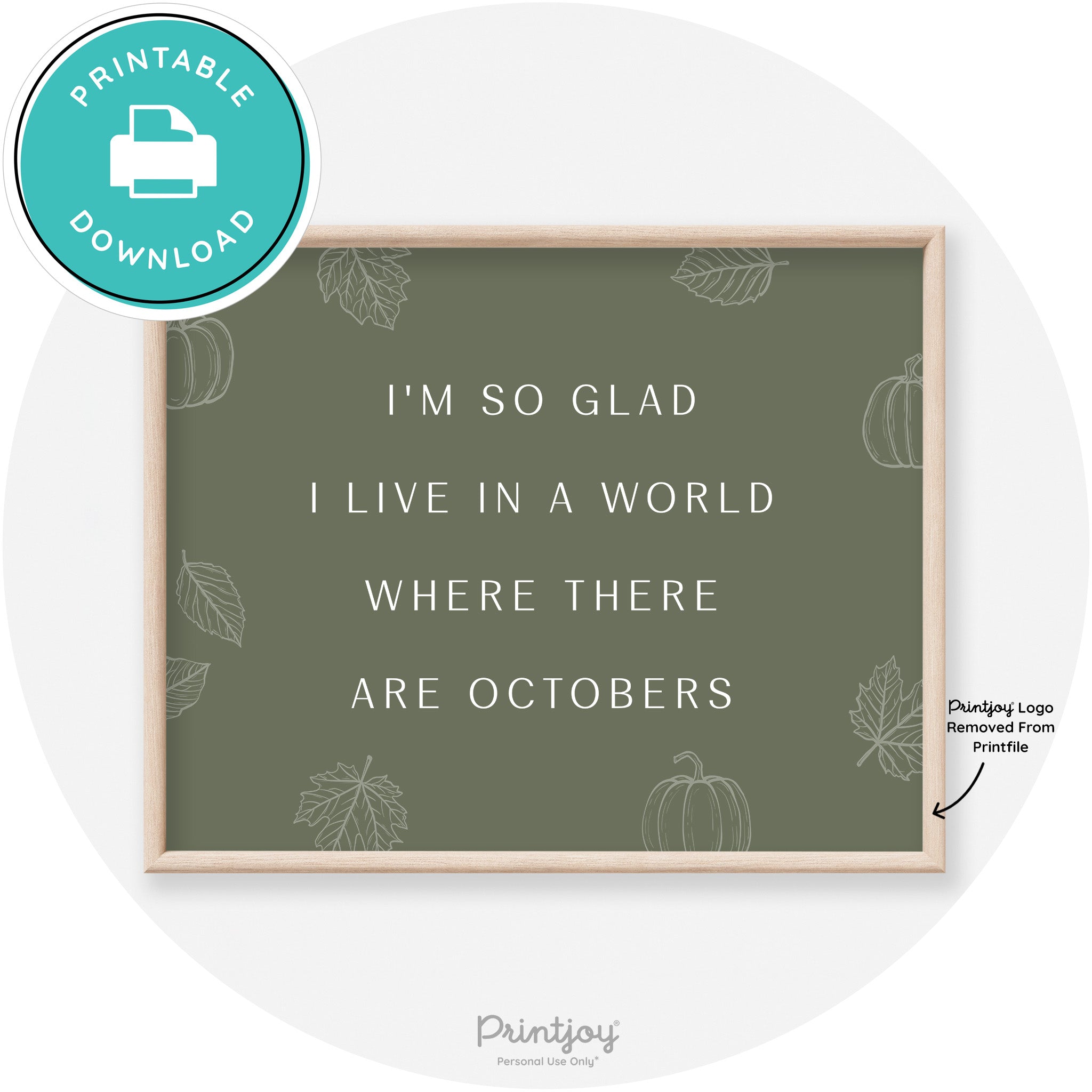 Fall Quote Glad For Octobers Transitional Wall Art Free Printable - Printjoy