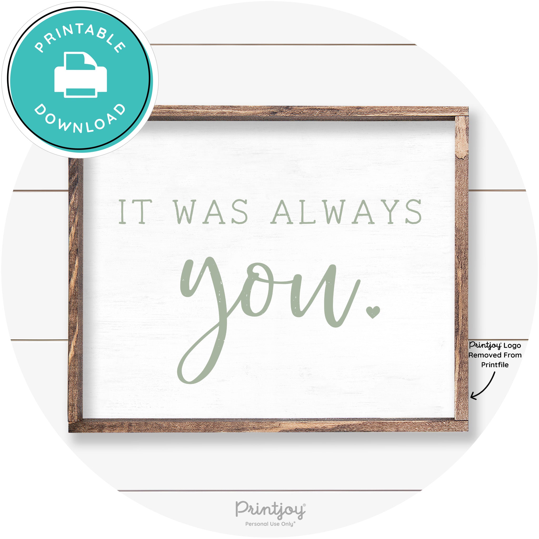 It Was Always You Cute Couples Farmhouse Wall Art Free Printable