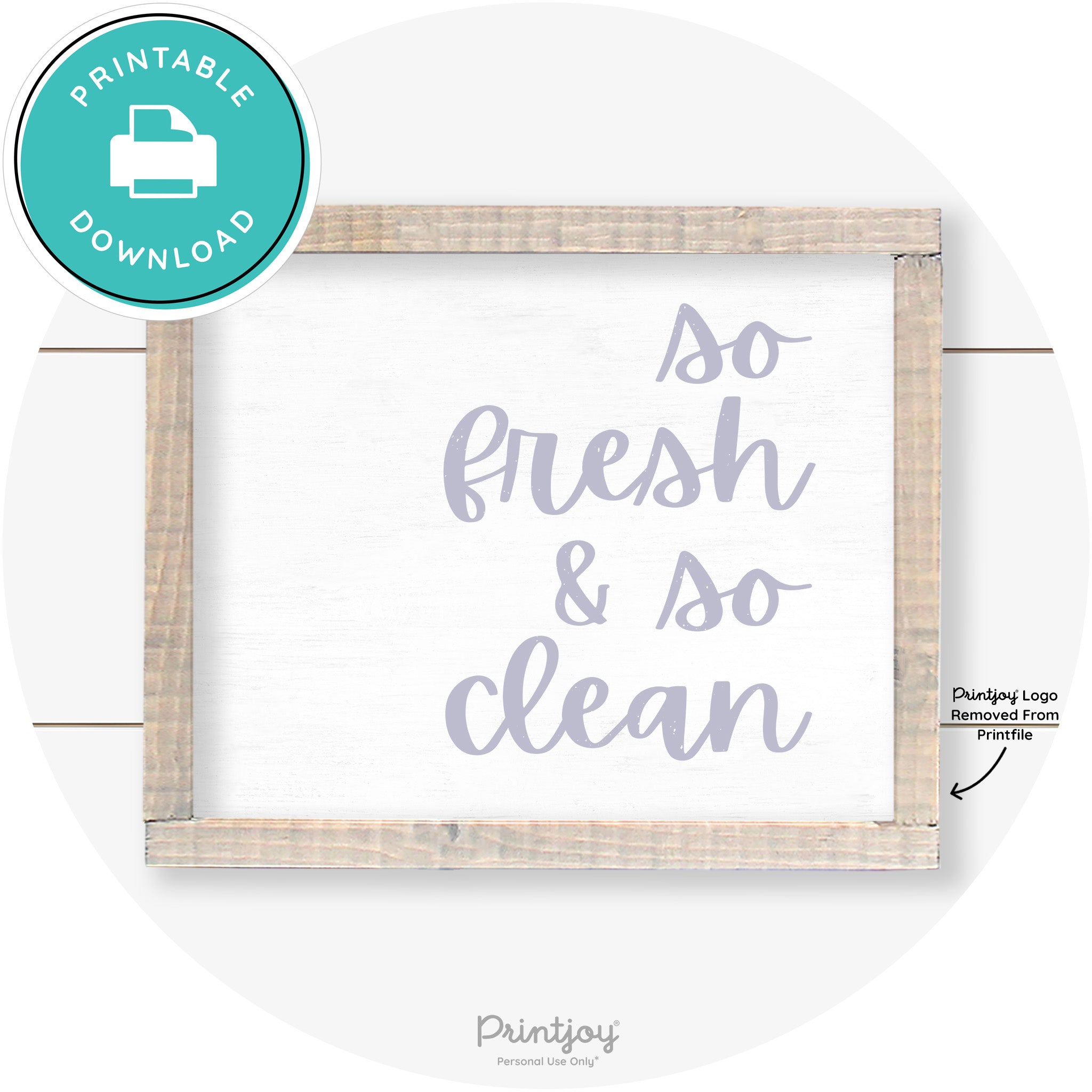 So Fresh & So Clean Laundry Room Farmhouse Wall Art Free Printable