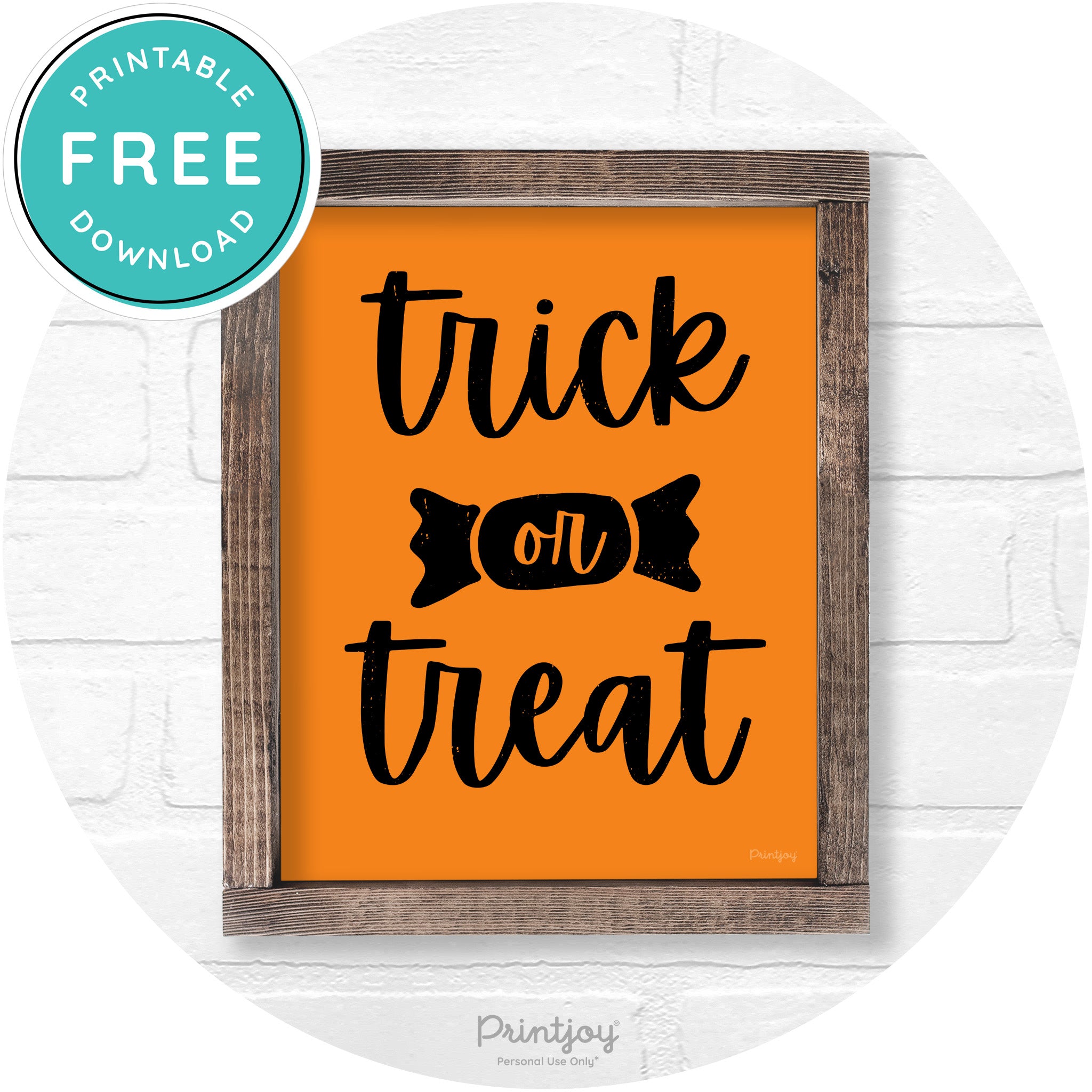 Trick Or Treat Halloween Rustic Farmhouse Wall Art Free Printable - Printjoy