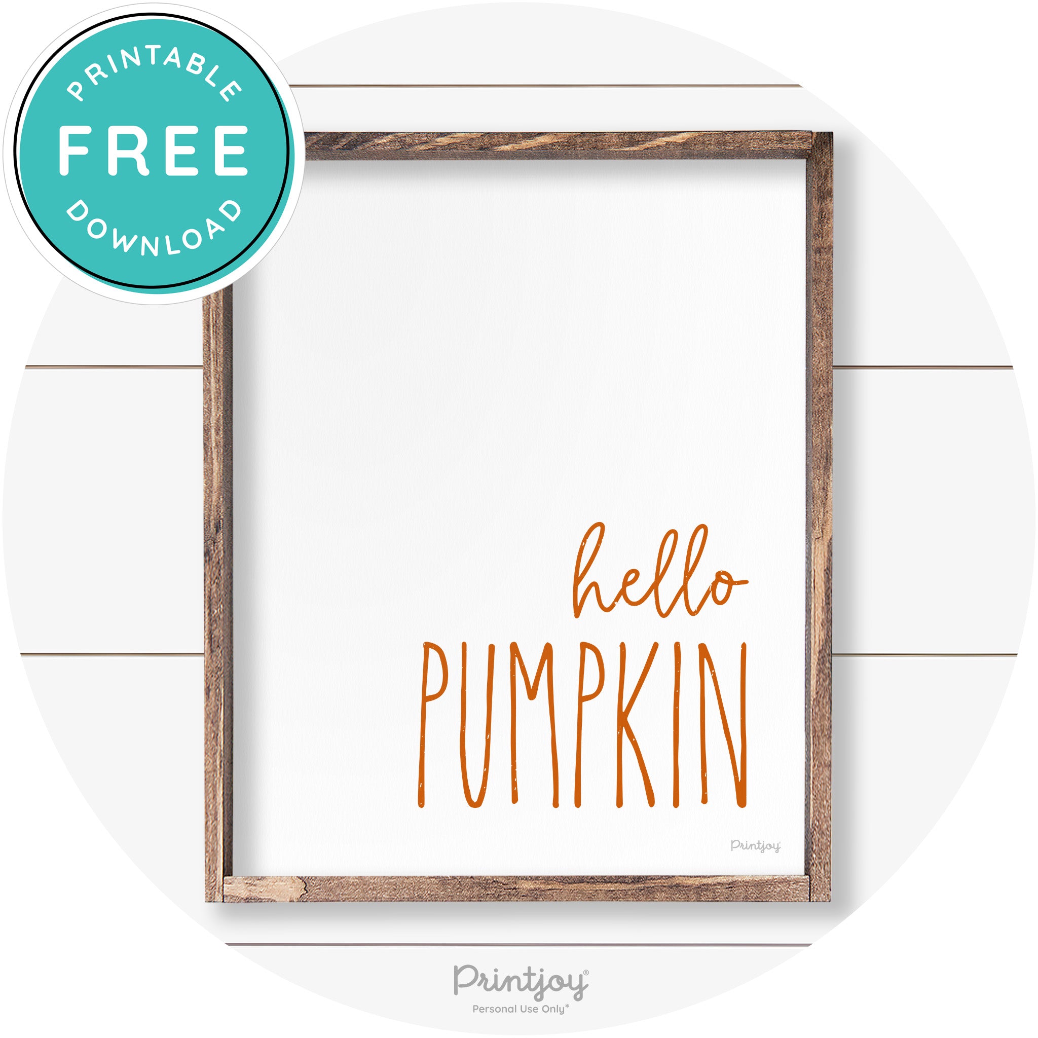 Hello Pumpkin Cute Fun Simple Farmhouse Wall Art Free Printable - Printjoy
