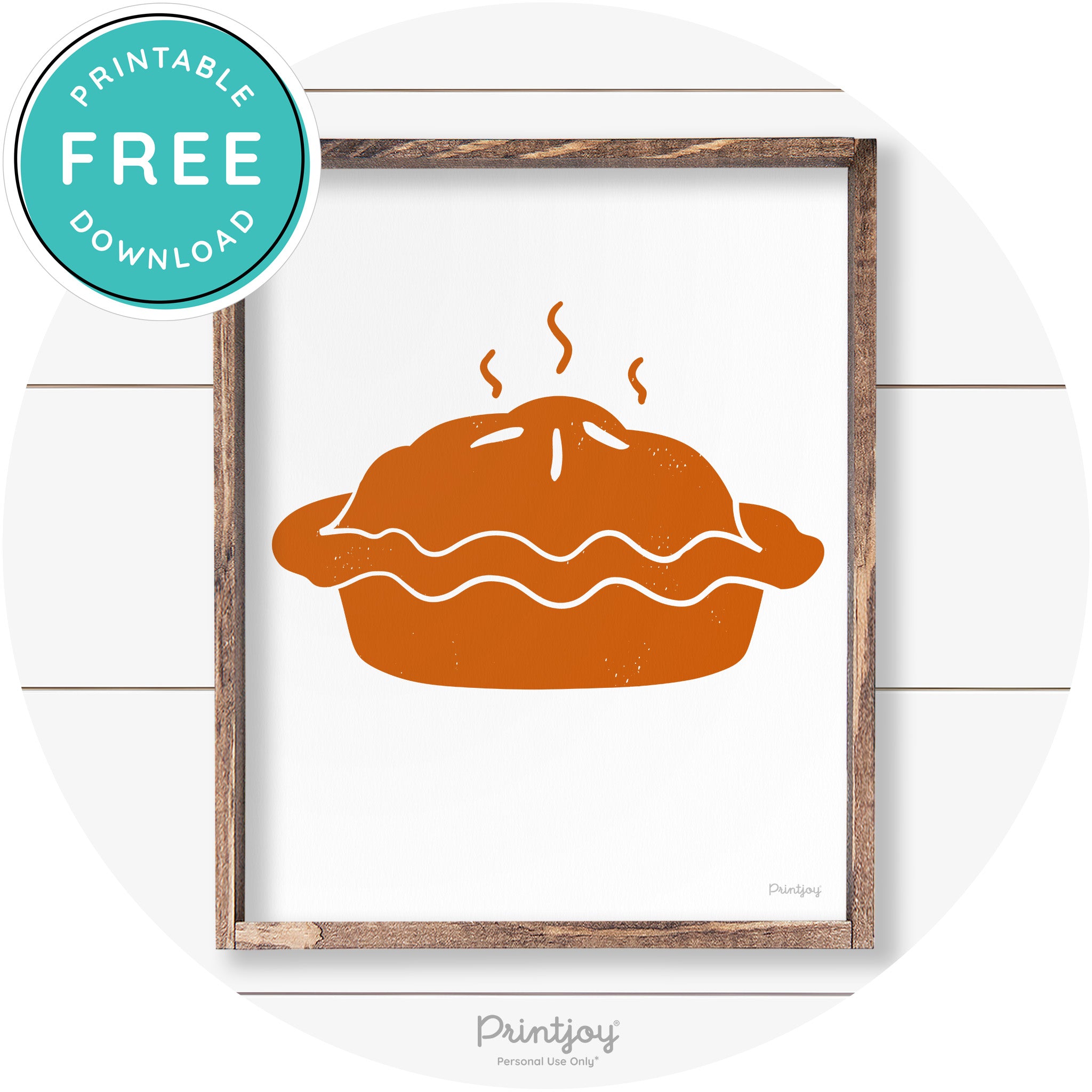 Pie Thanksgiving Desert Cute Farmhouse Wall Art Decor Free Printable - Printjoy