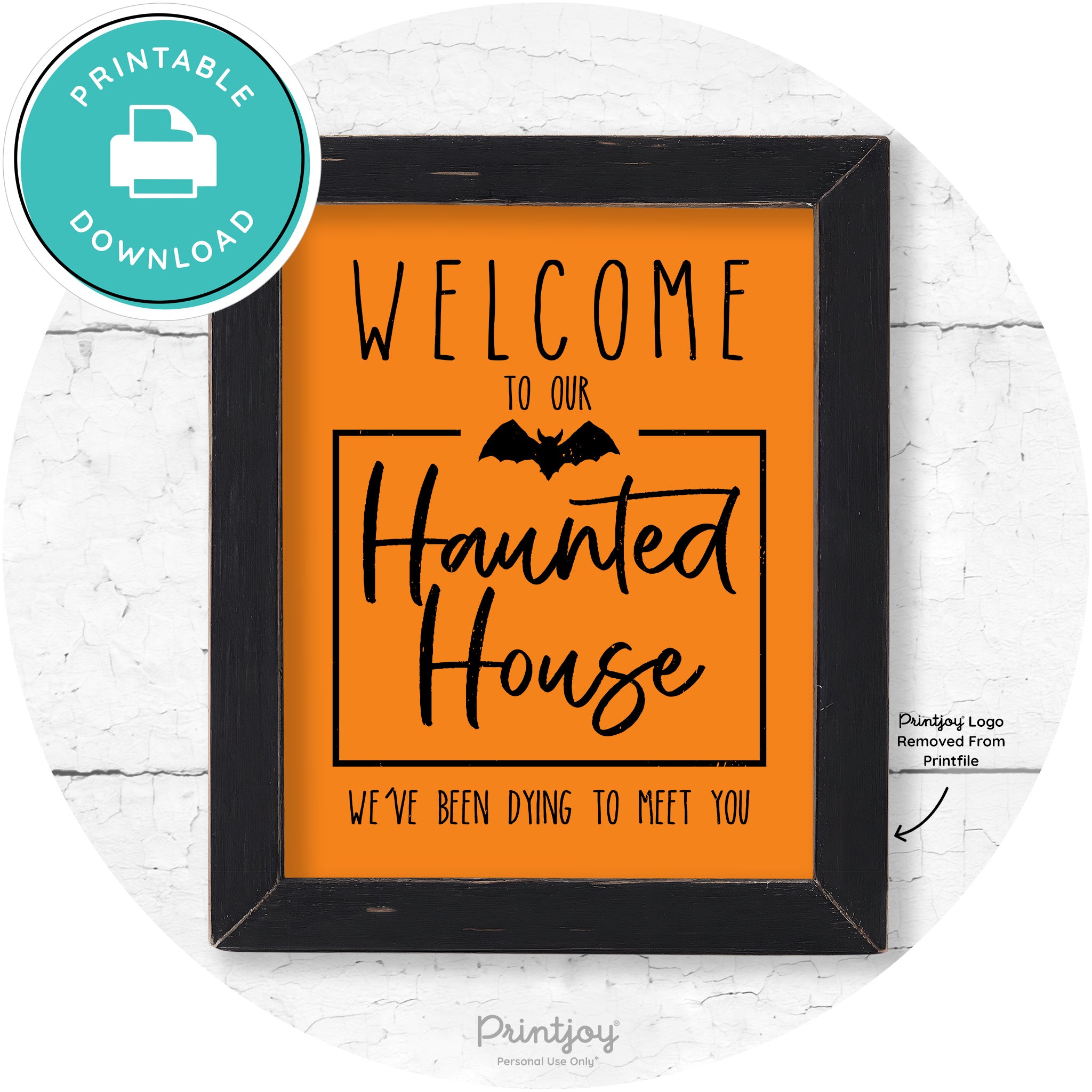 Welcome To Our Haunted House Halloween Wall Art Free Printable - Printjoy