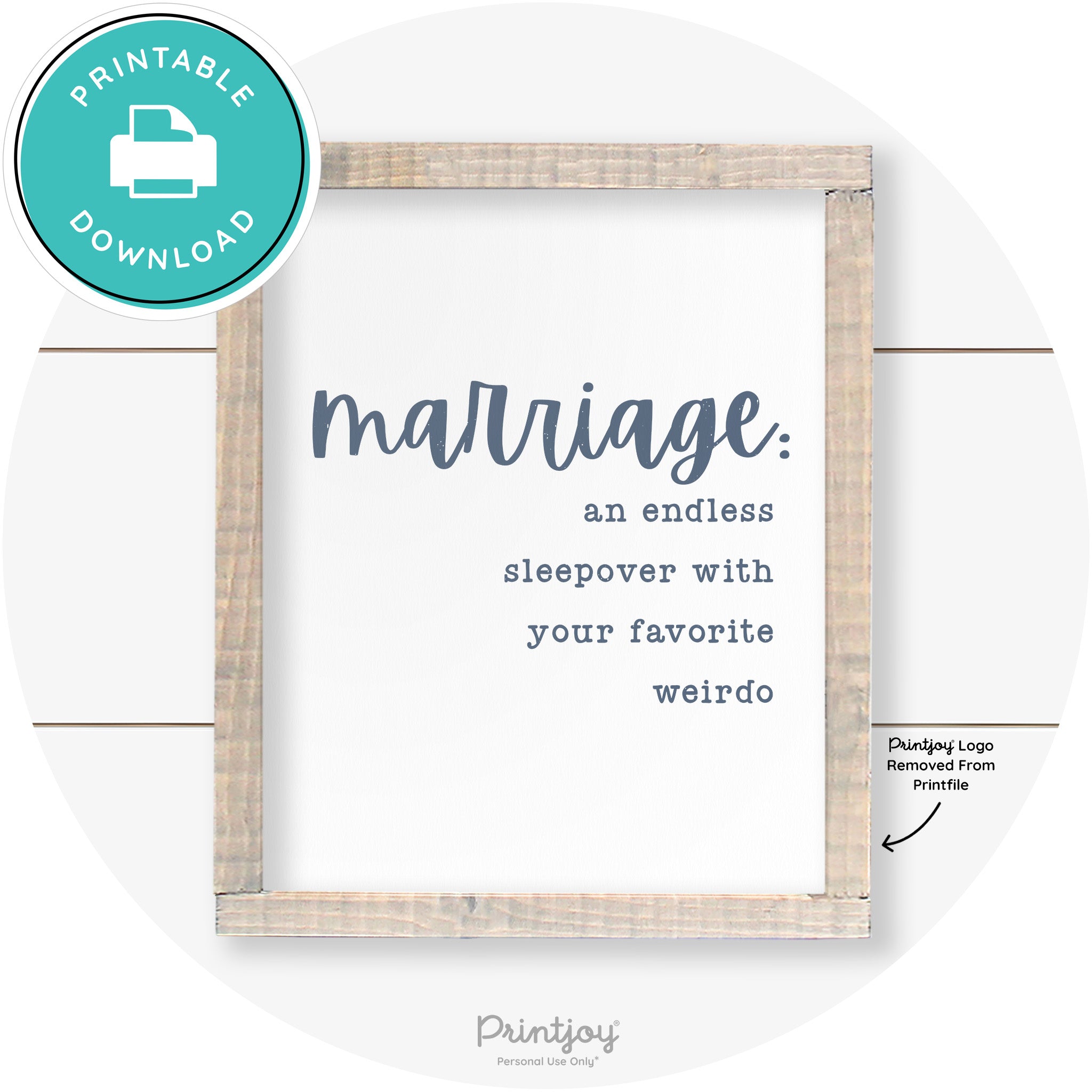 Marriage Endless Sleepover Funny Farmhouse Wall Art Free Printable - Printjoy