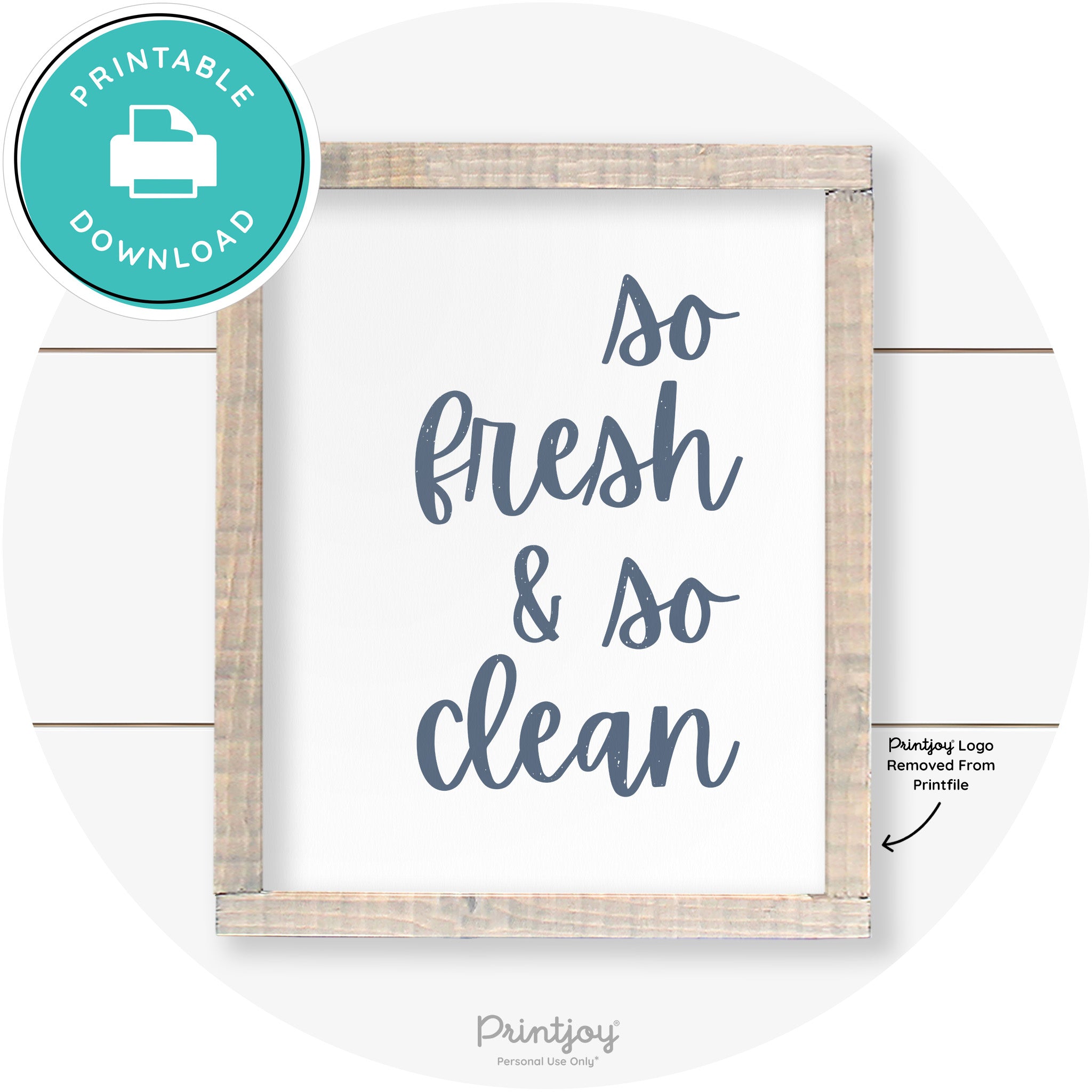 So Fresh & So Clean Laundry Room Farmhouse Wall Art Free Printable