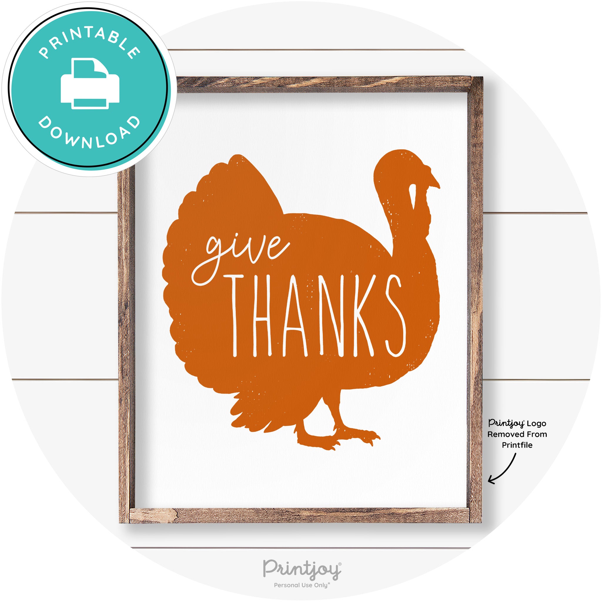 Give Thanks Turkey Thanksgiving Farmhouse Wall Art Free Printable - Printjoy