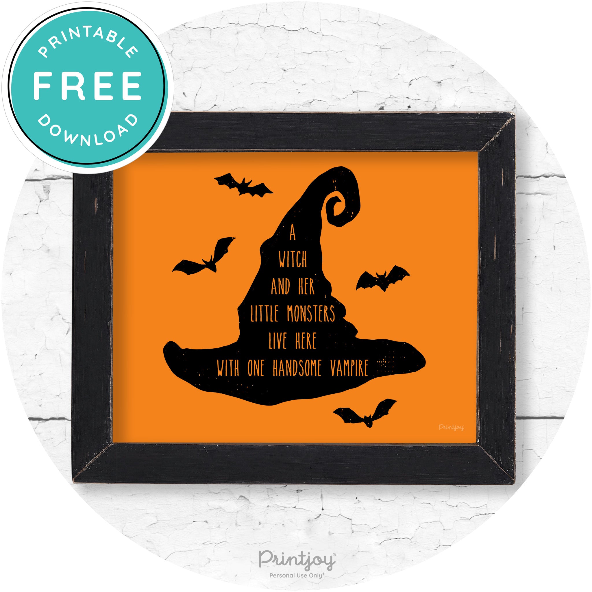 Fun Halloween Family Farmhouse Witch Hat Wall Art Free Printable - Printjoy
