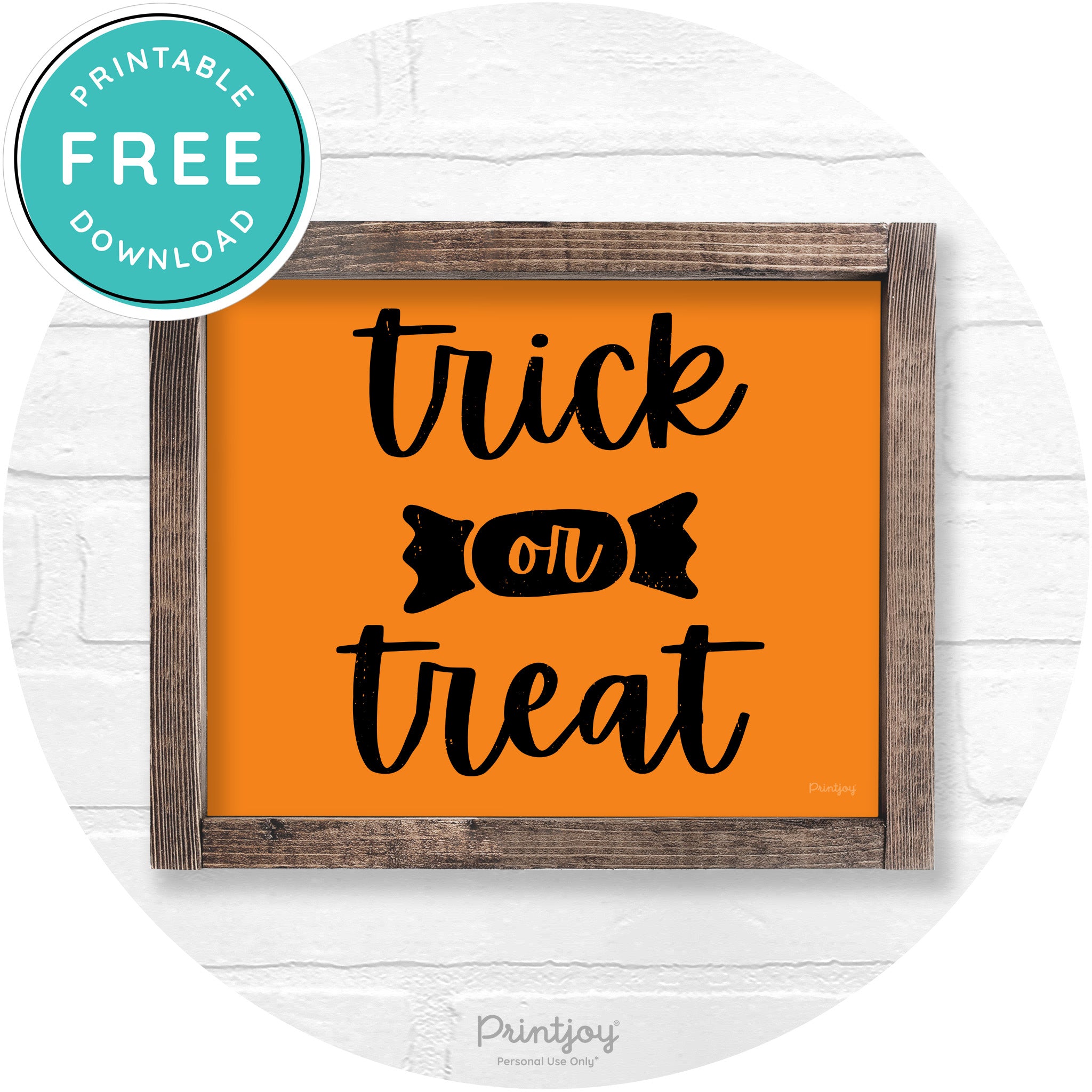 Trick Or Treat Halloween Rustic Farmhouse Wall Art Free Printable - Printjoy