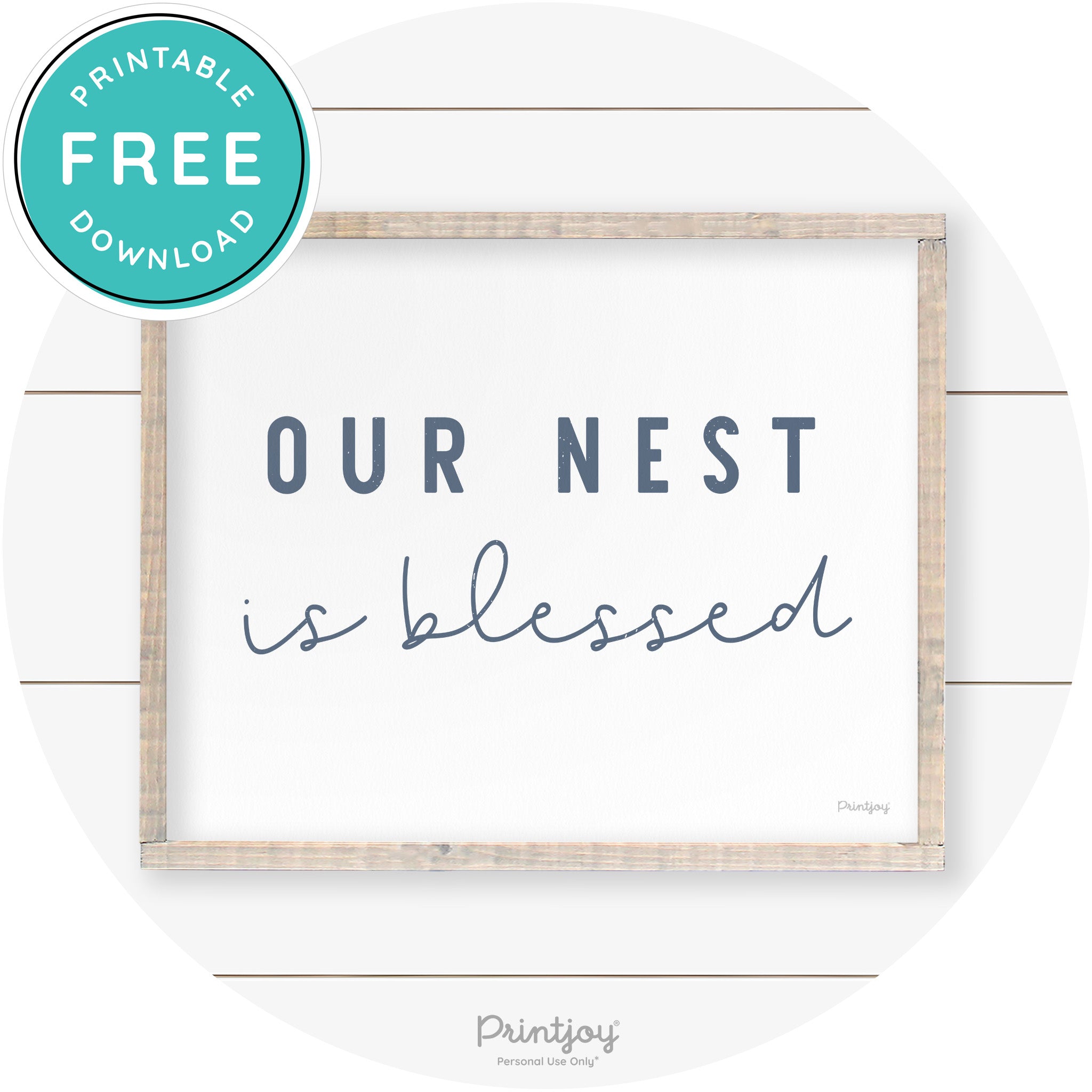 Our Nest Is Blessed Farmhouse Living Room Wall Art Free Printable - Printjoy