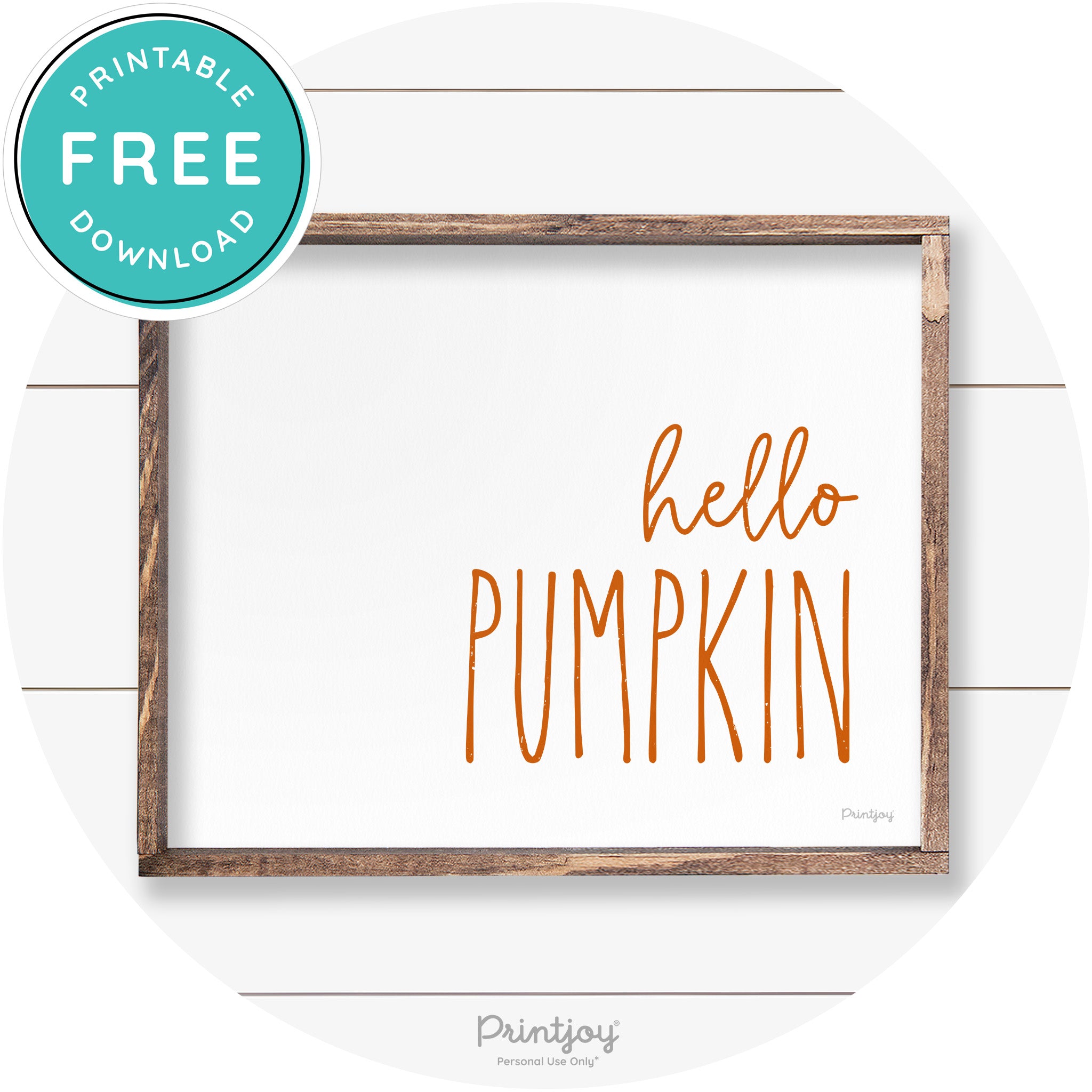 Hello Pumpkin Cute Fun Simple Farmhouse Wall Art Free Printable - Printjoy