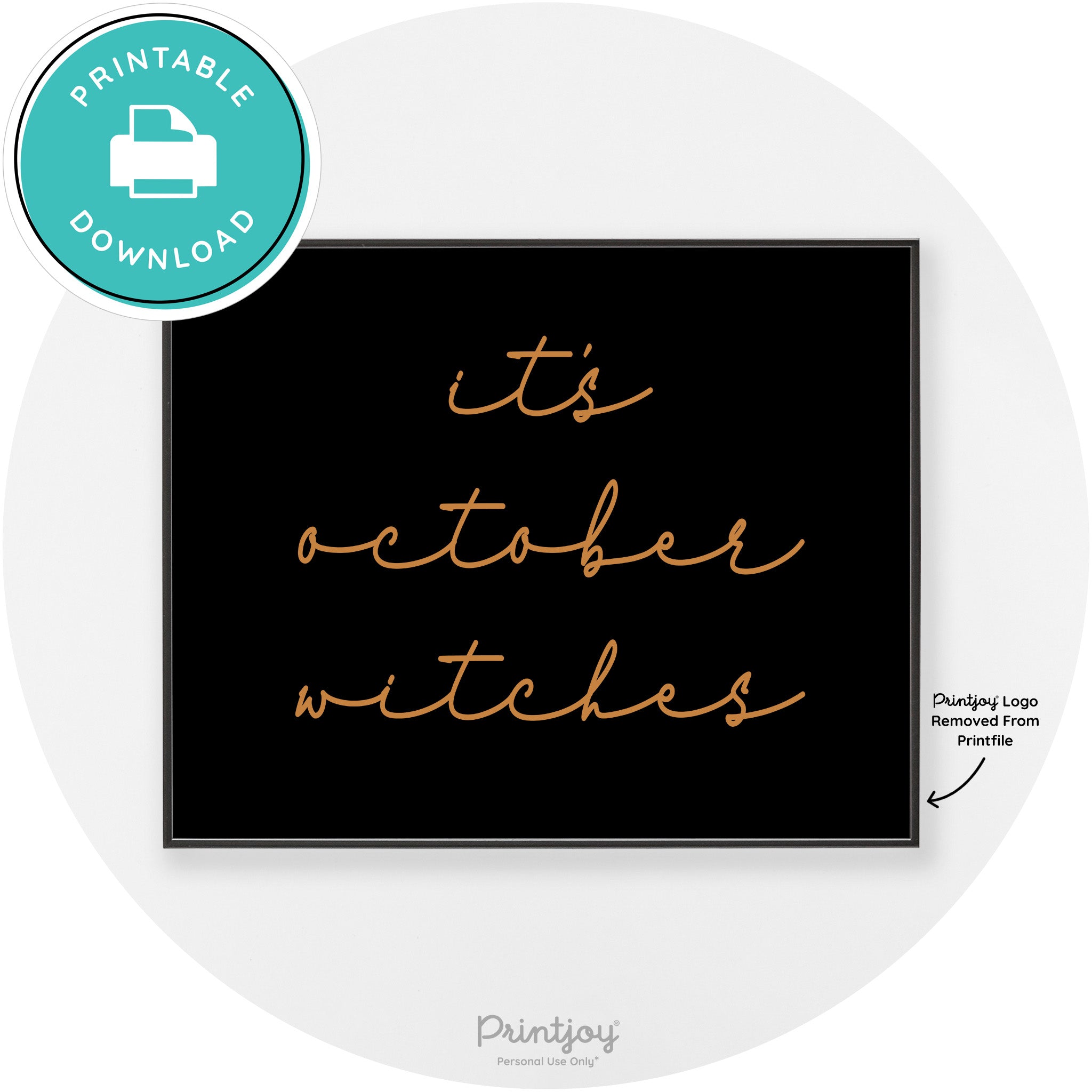 It's October Witches Funny Halloween Chic Wall Art Free Printable - Printjoy