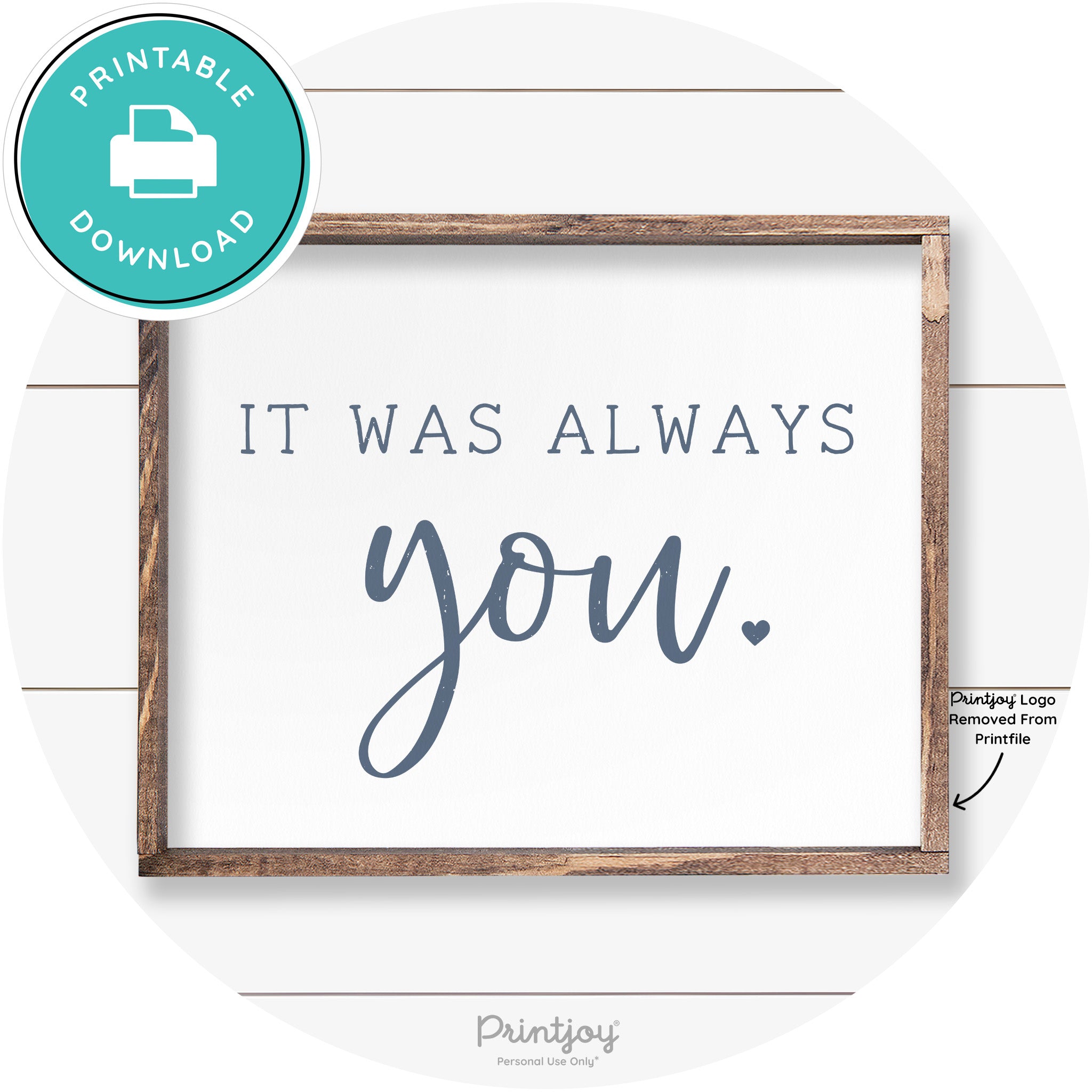 It Was Always You Cute Couples Farmhouse Wall Art Free Printable
