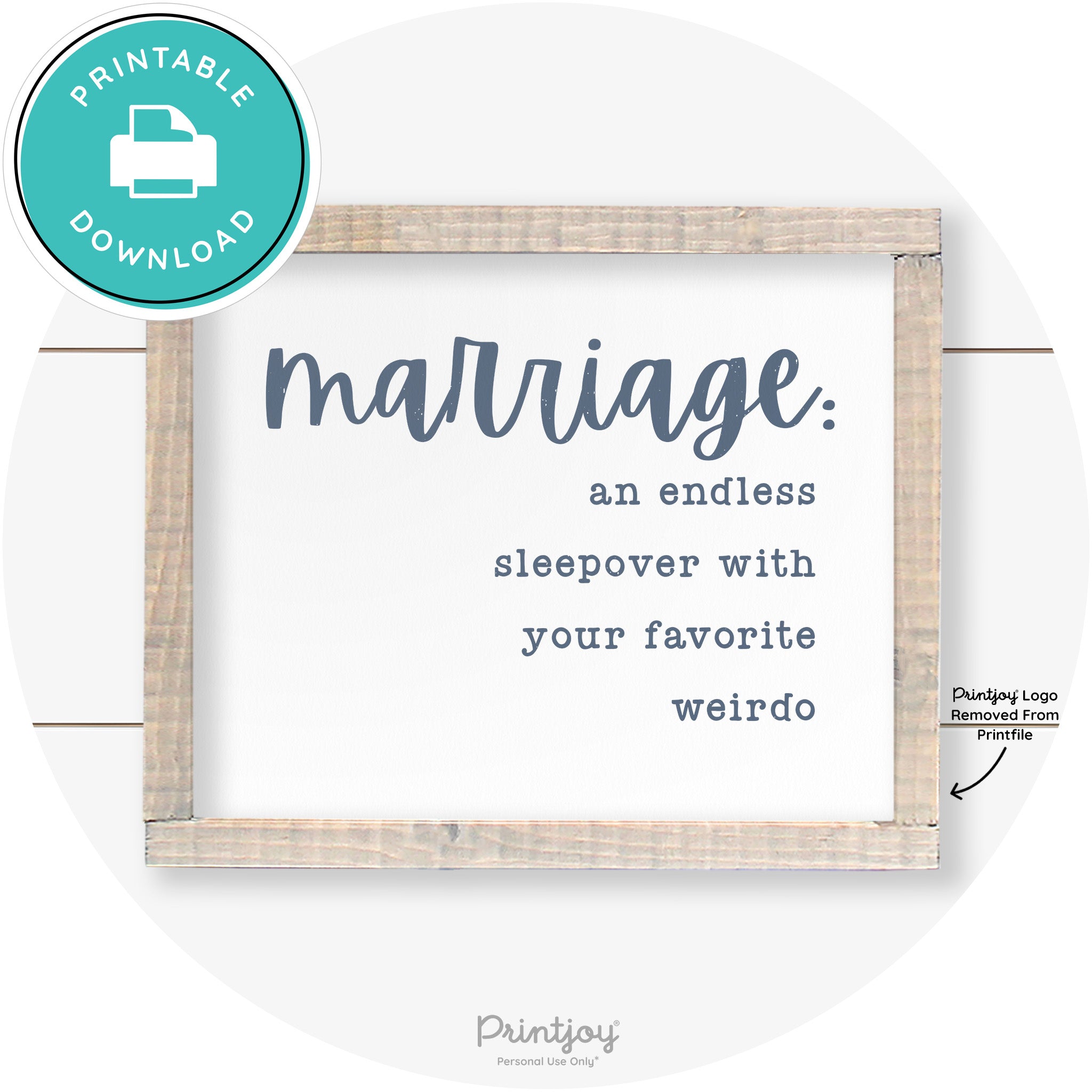 Marriage Endless Sleepover Funny Farmhouse Wall Art Free Printable - Printjoy