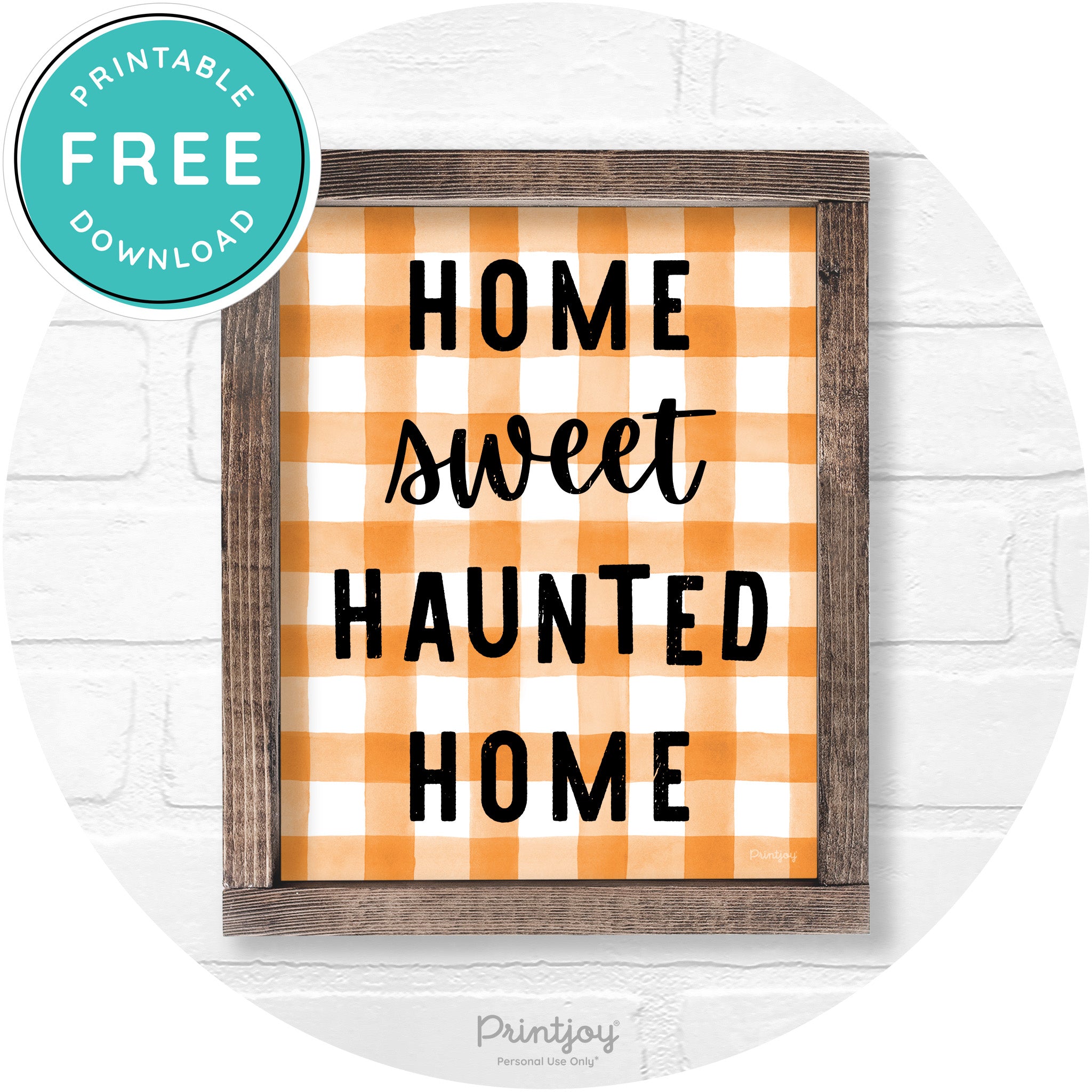 Home Sweet Haunted Home Rustic Halloween Wall Art Free Printable - Printjoy