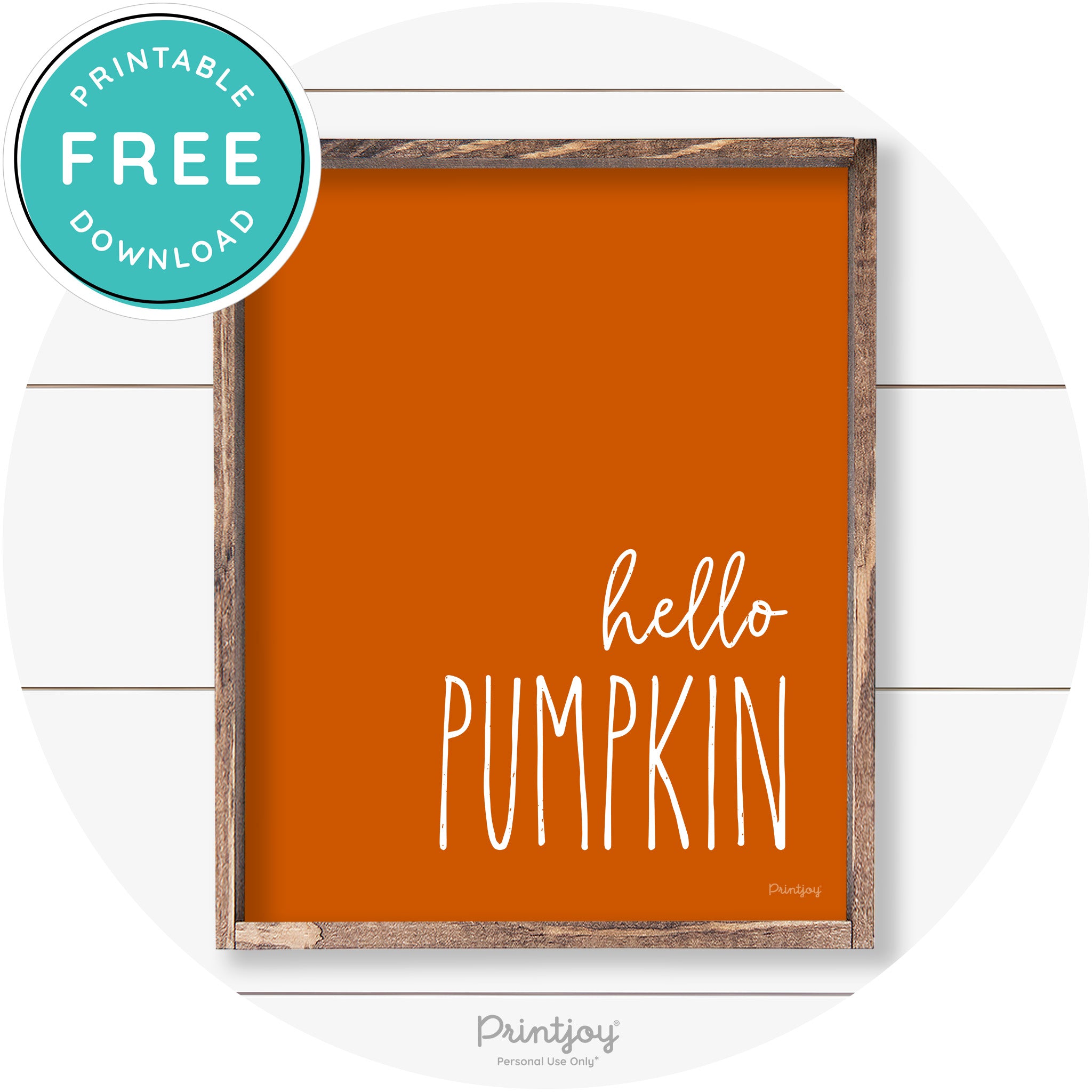 Hello Pumpkin Cute Fun Simple Farmhouse Wall Art Free Printable - Printjoy
