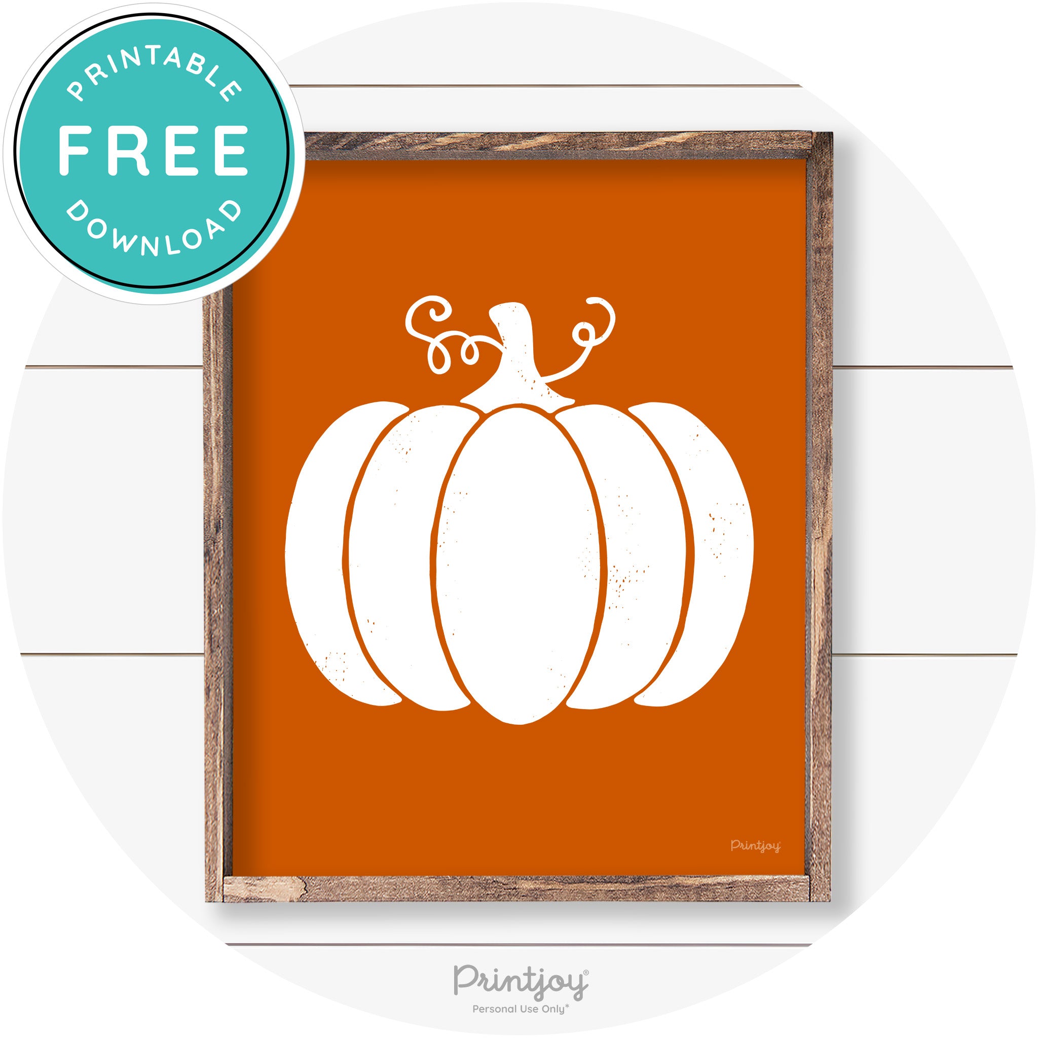 Pumpkin Thanksgiving Cute Farmhouse Wall Art Decor Free Printable - Printjoy