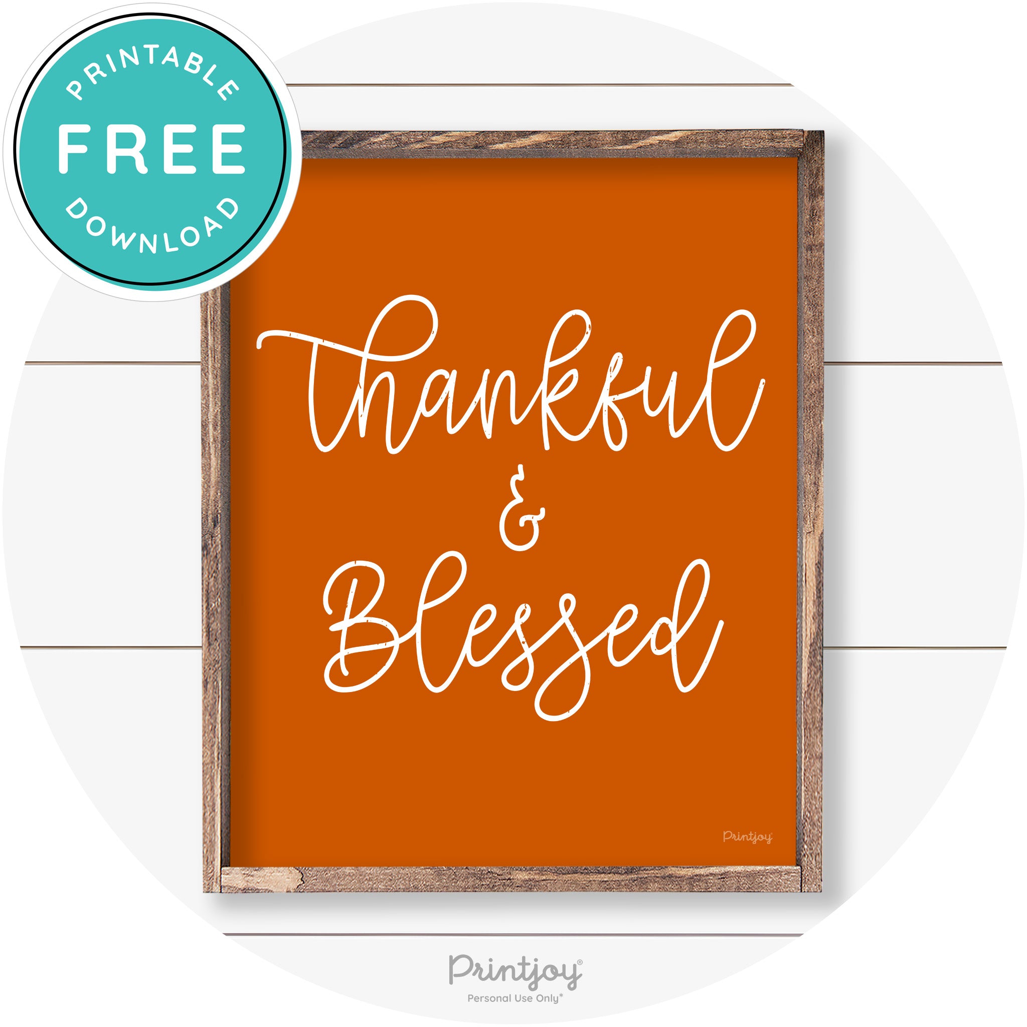 Thankful And Blessed Thanksgiving Farmhouse Wall Art Free Printable - Printjoy