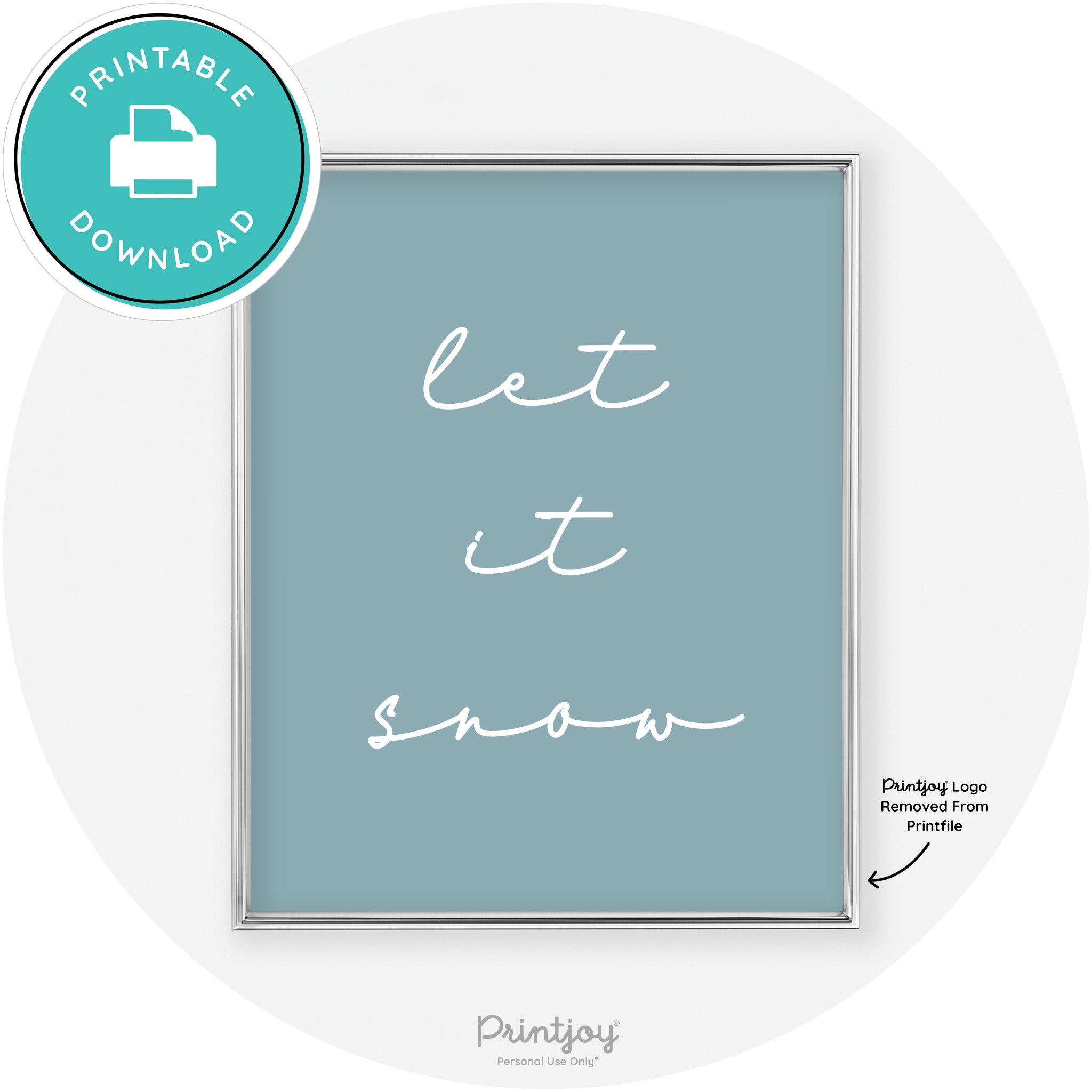 Let It Snow Simple Cute Winter Modern Chic Wall Art Free Printable - Printjoy
