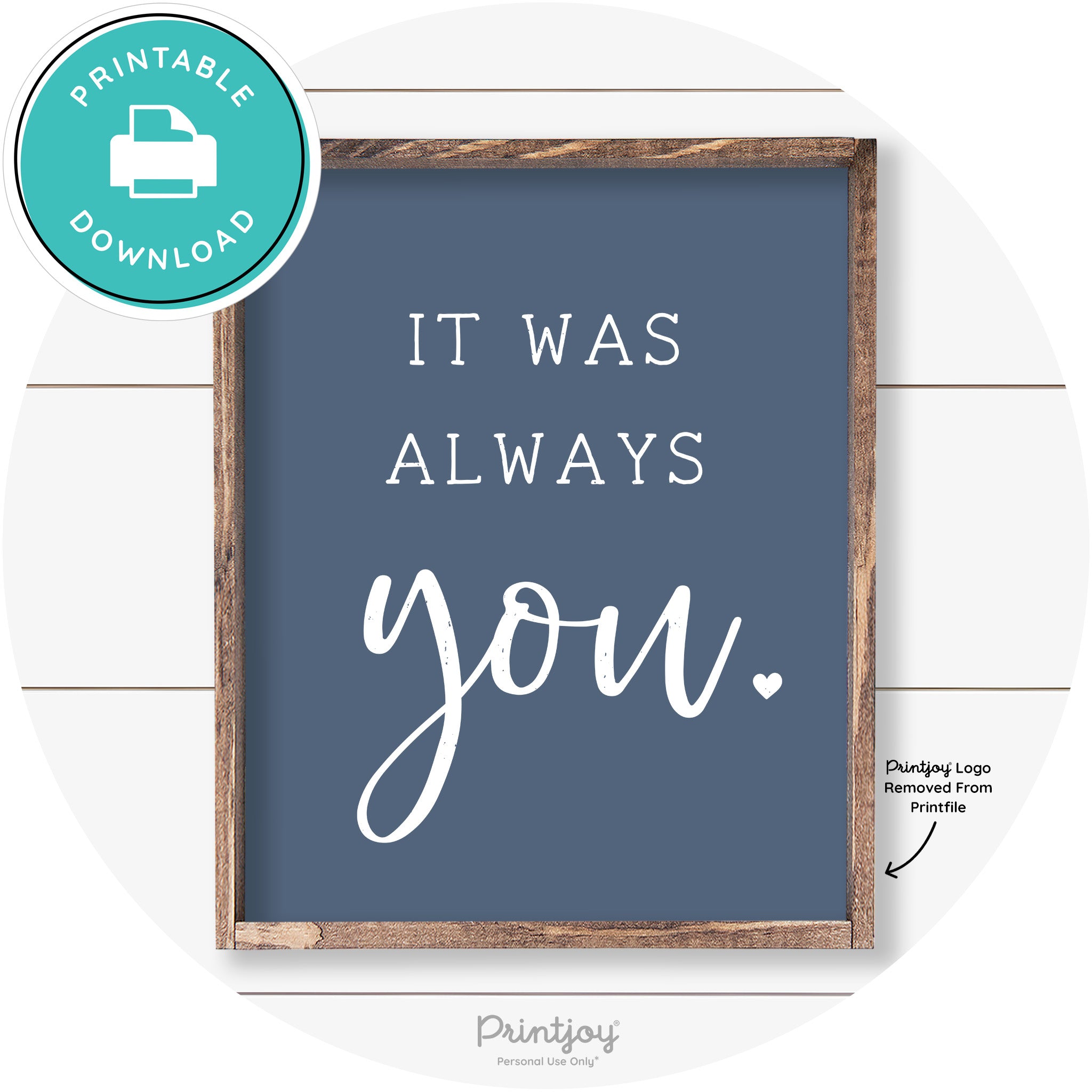 It Was Always You Cute Couples Farmhouse Wall Art Free Printable
