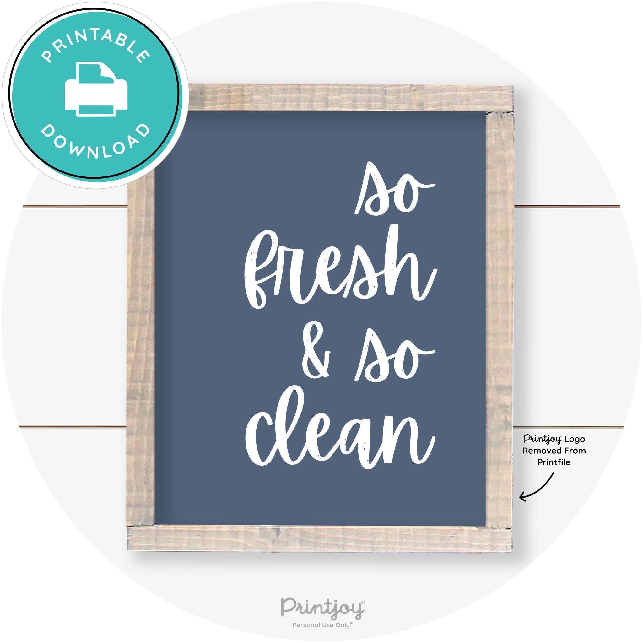 So Fresh & So Clean Laundry Room Farmhouse Wall Art Free Printable