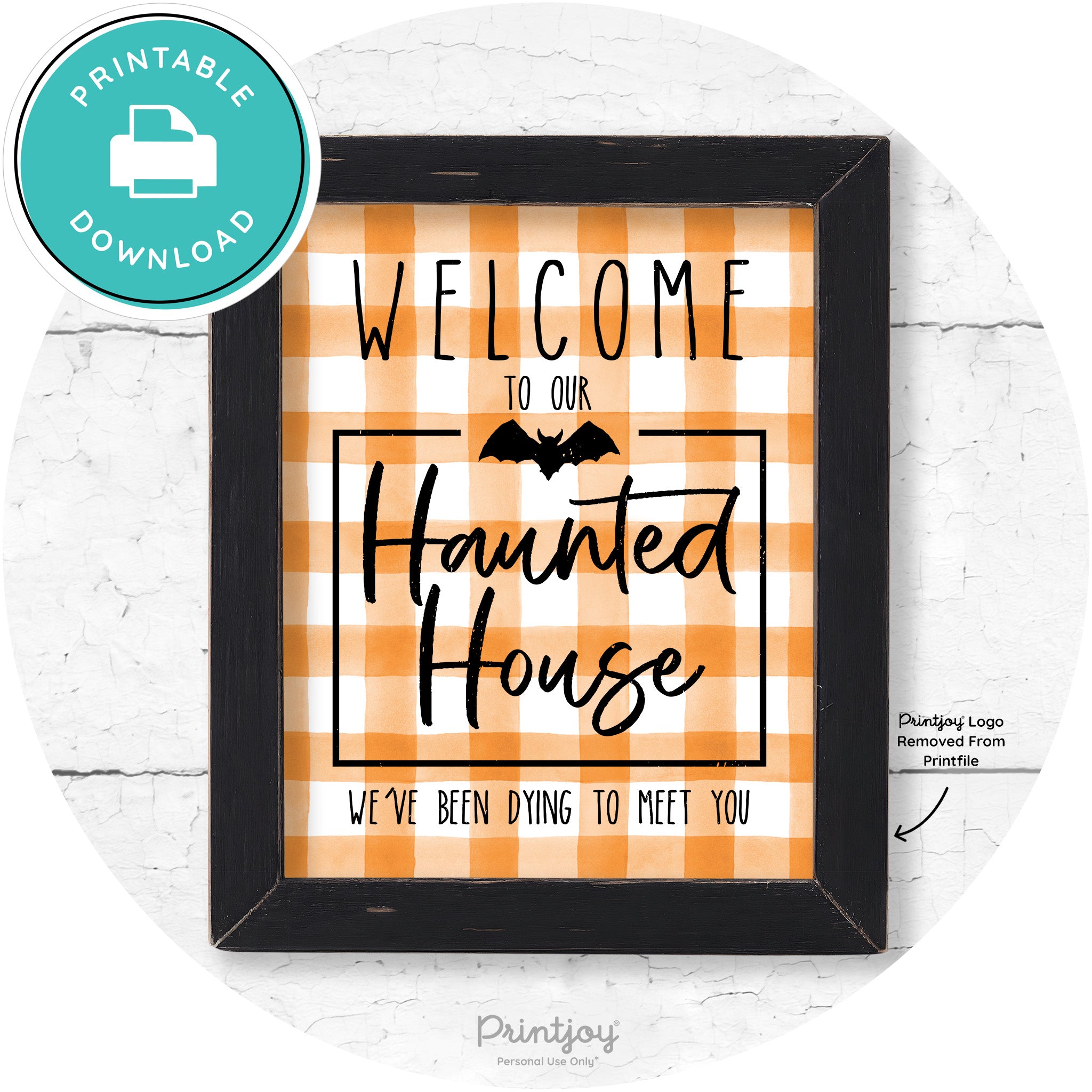 Welcome To Our Haunted House Halloween Wall Art Free Printable - Printjoy