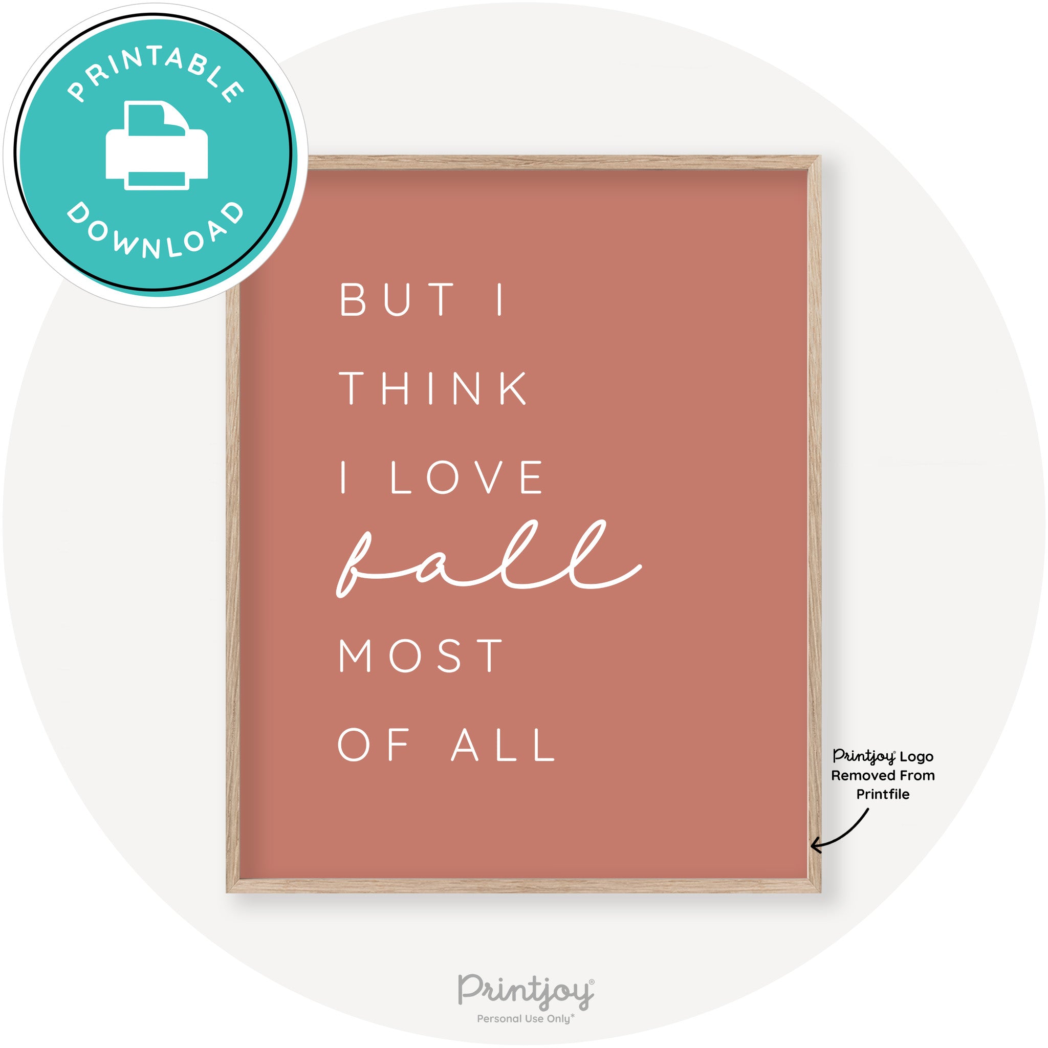 Love Fall Most Of All Cute Modern Chic Decor Wall Art Printable - Printjoy