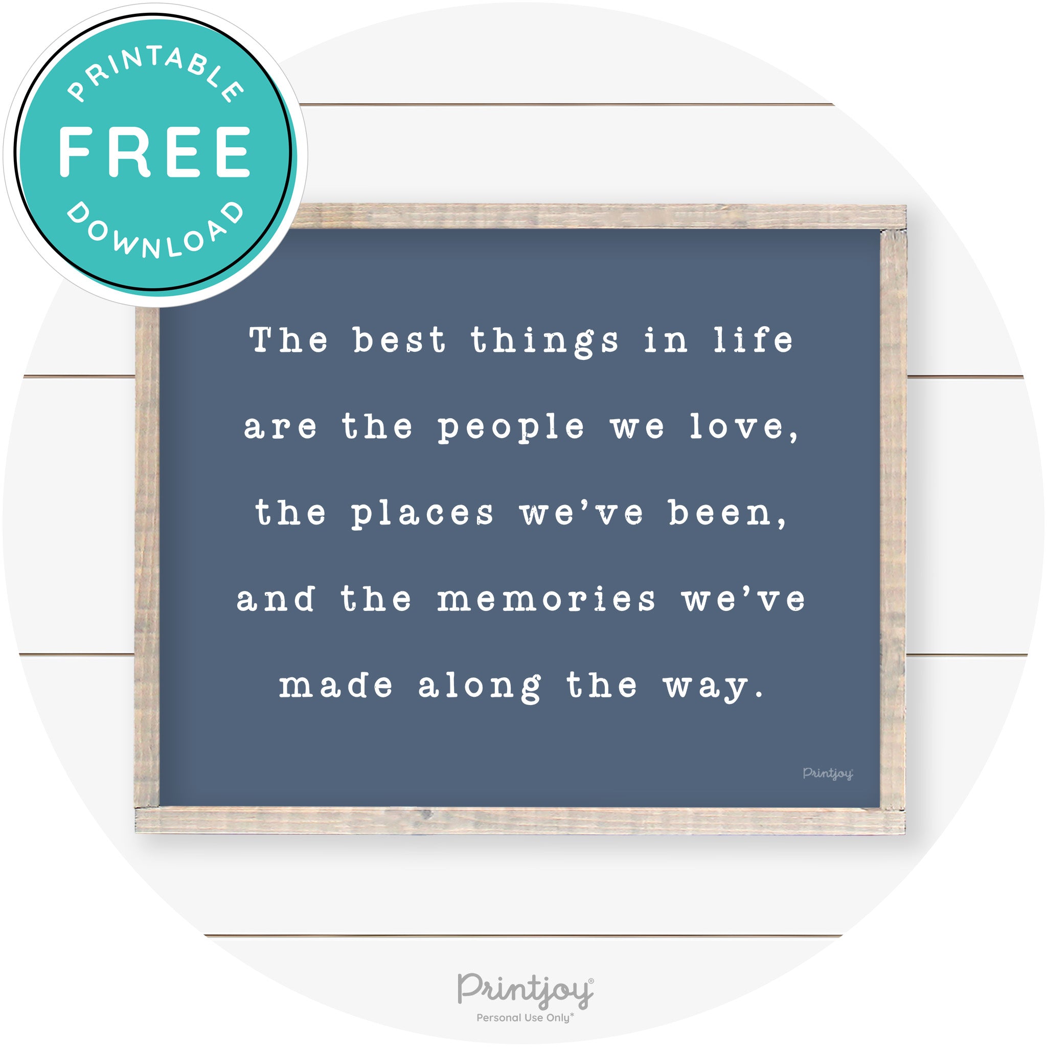 Best Things Quote Farmhouse Living Room Wall Art Free Printable - Printjoy