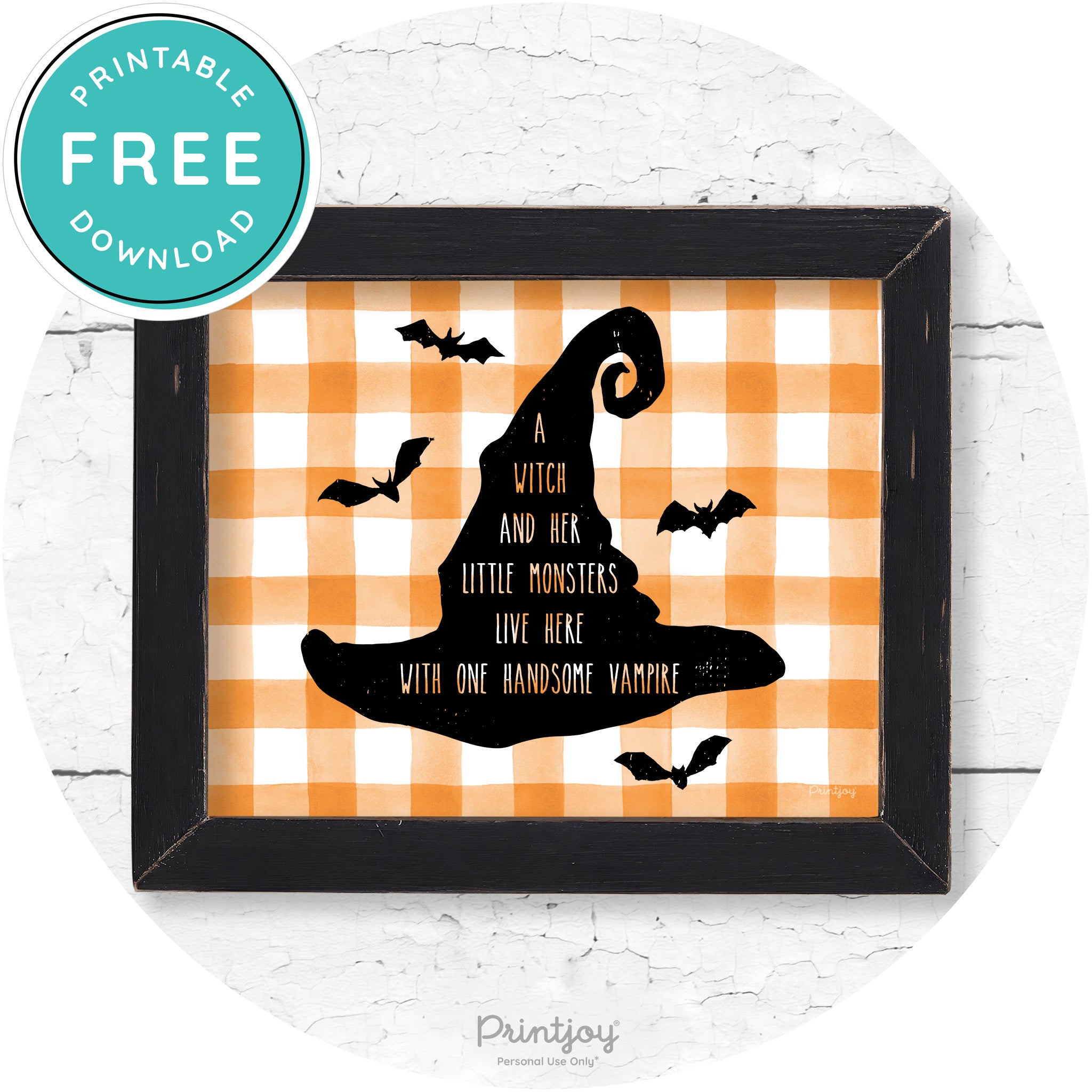 Fun Halloween Family Farmhouse Witch Hat Wall Art Free Printable - Printjoy
