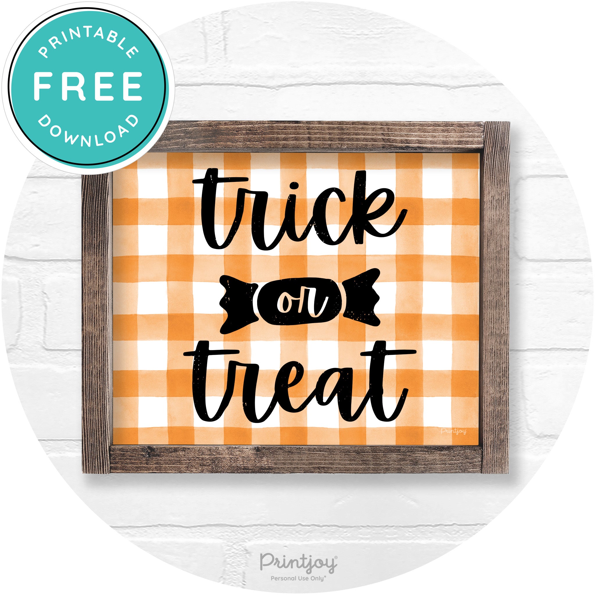 Trick Or Treat Halloween Rustic Farmhouse Wall Art Free Printable - Printjoy
