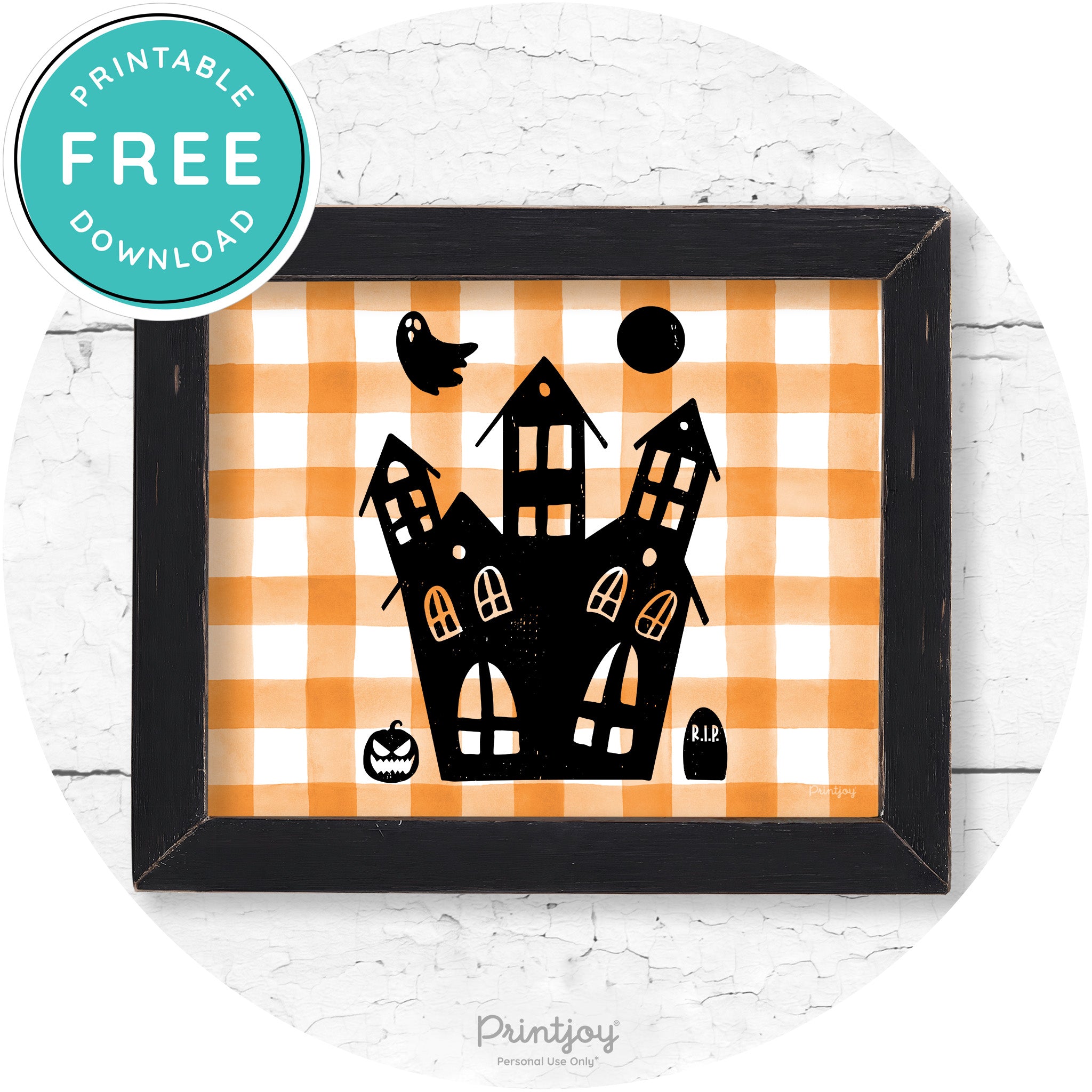 Fun Cute Haunted House Farmhouse Halloween Wall Art Free Printable - Printjoy